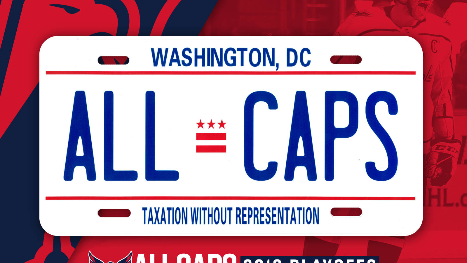 華盛頓特區車牌，帶有「ALL CAPS」和政治標語，冰球主題背景。