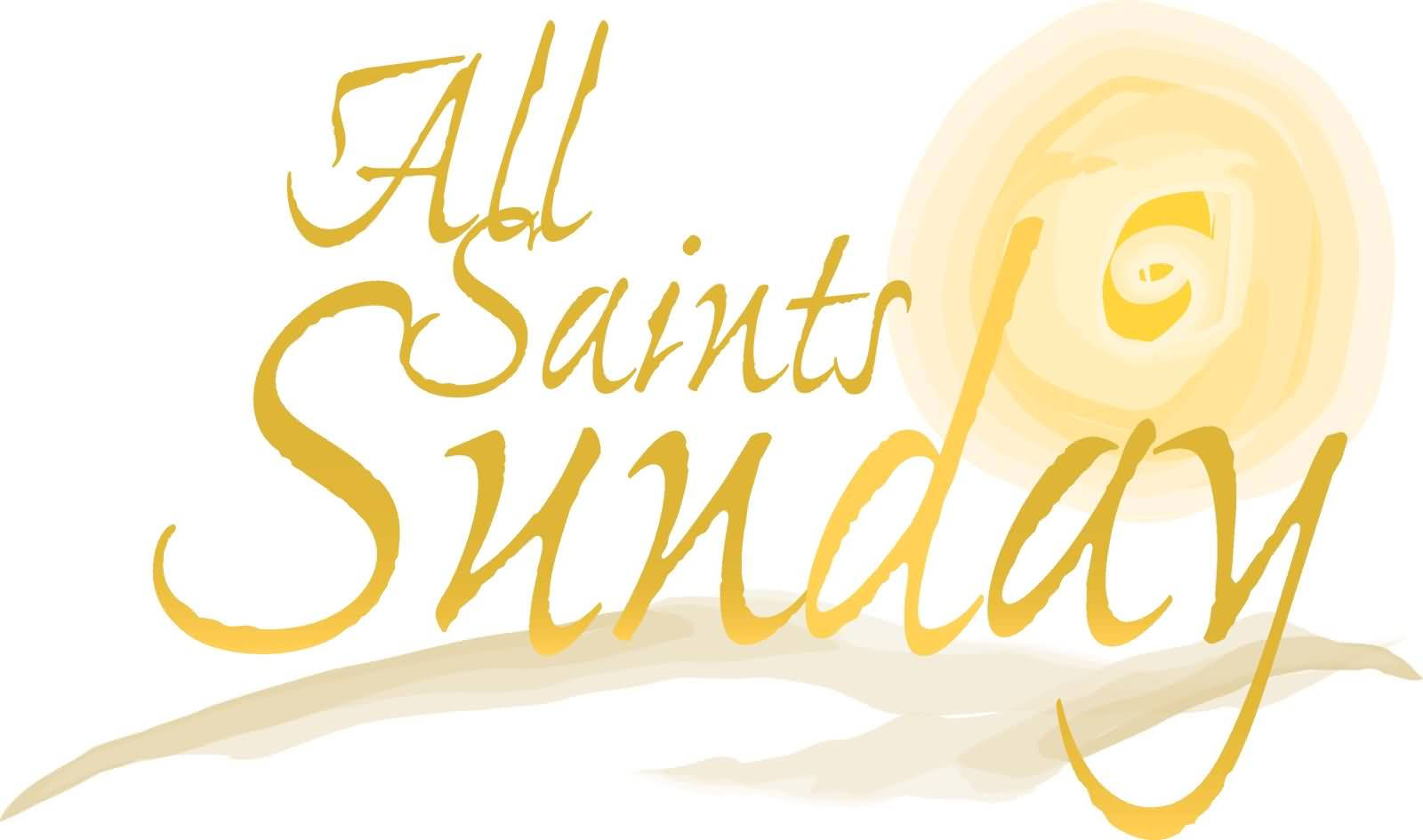 白色背景上帶有陽光四射設計的金色 'All Saints Sunday' 文字。