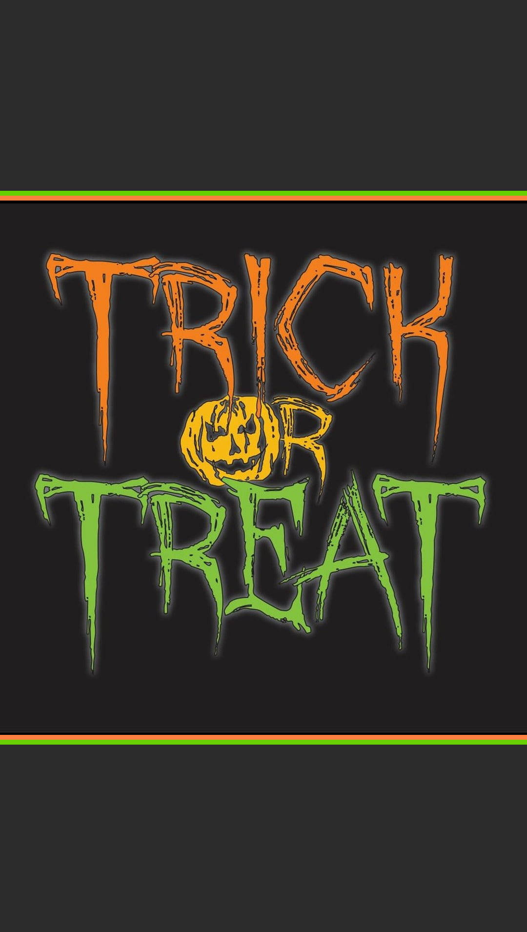 萬聖節詭異文字 壁紙 — 大膽的橙色和綠色'Trick or Treat'文字，以南瓜燈取代O，周圍有細彩色線條，背景為黑色。