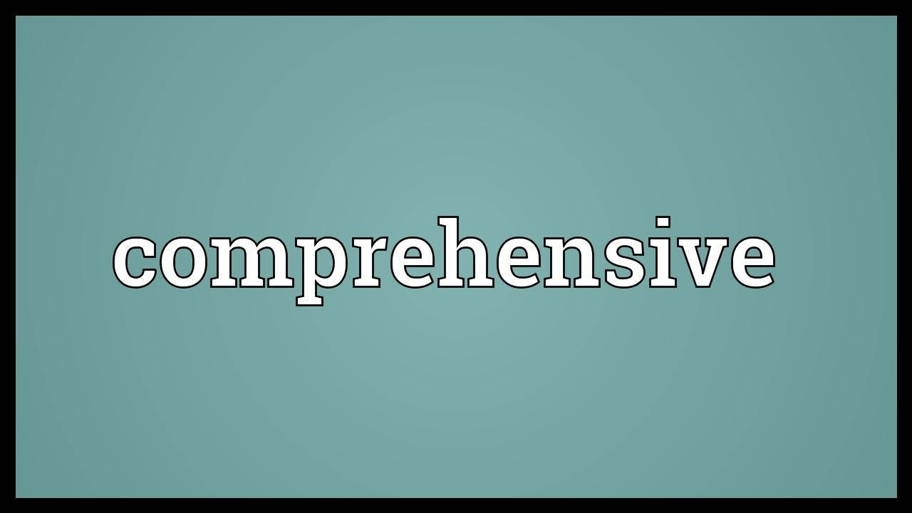 「comprehensive」一詞以白色文字顯示在帶有黑色邊框的青色背景上。