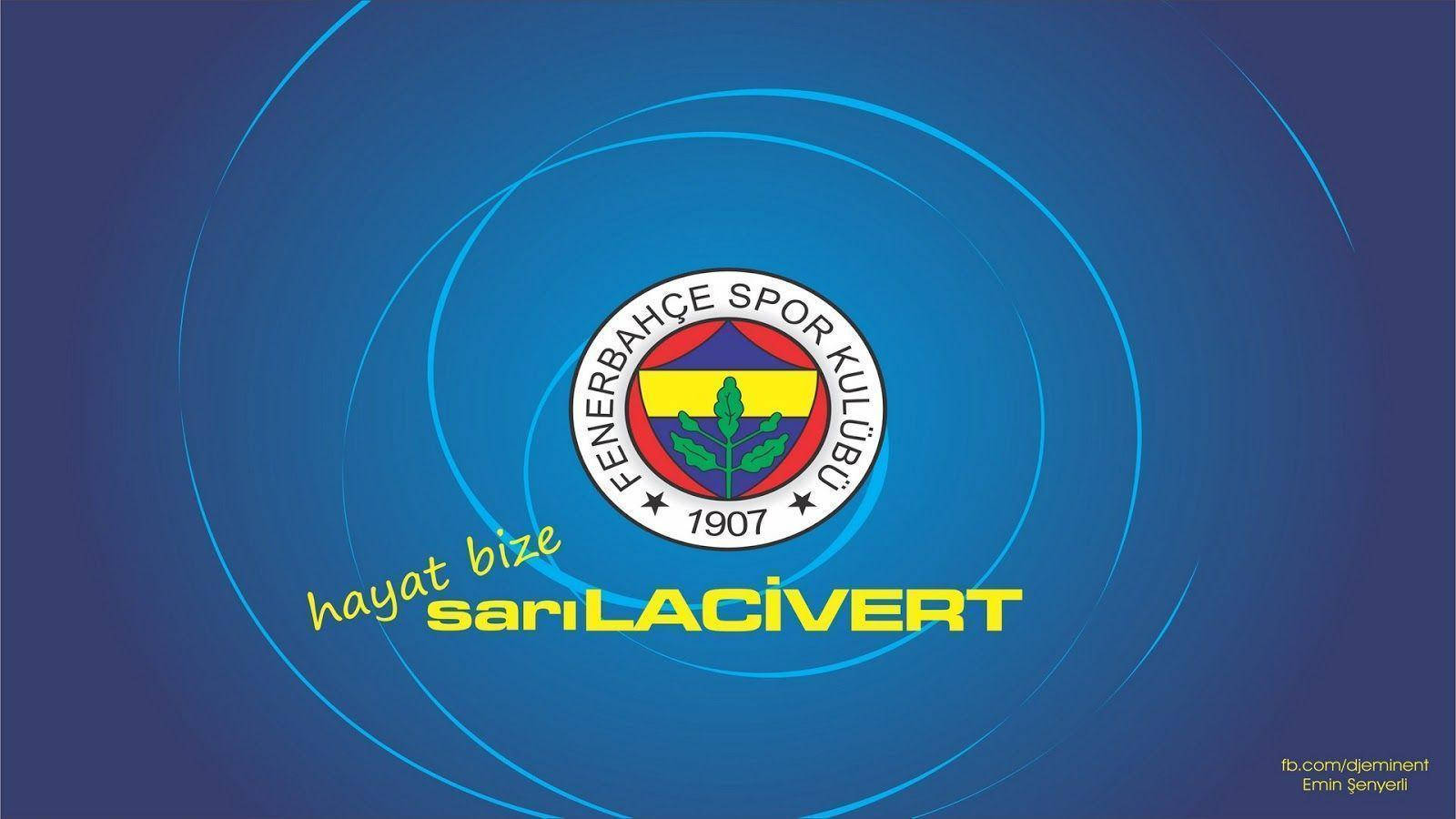 Fenerbahçe Spor Kulübü 標誌，藍色背景上寫有 'hayat bize sarıLACİVERT' 文字。