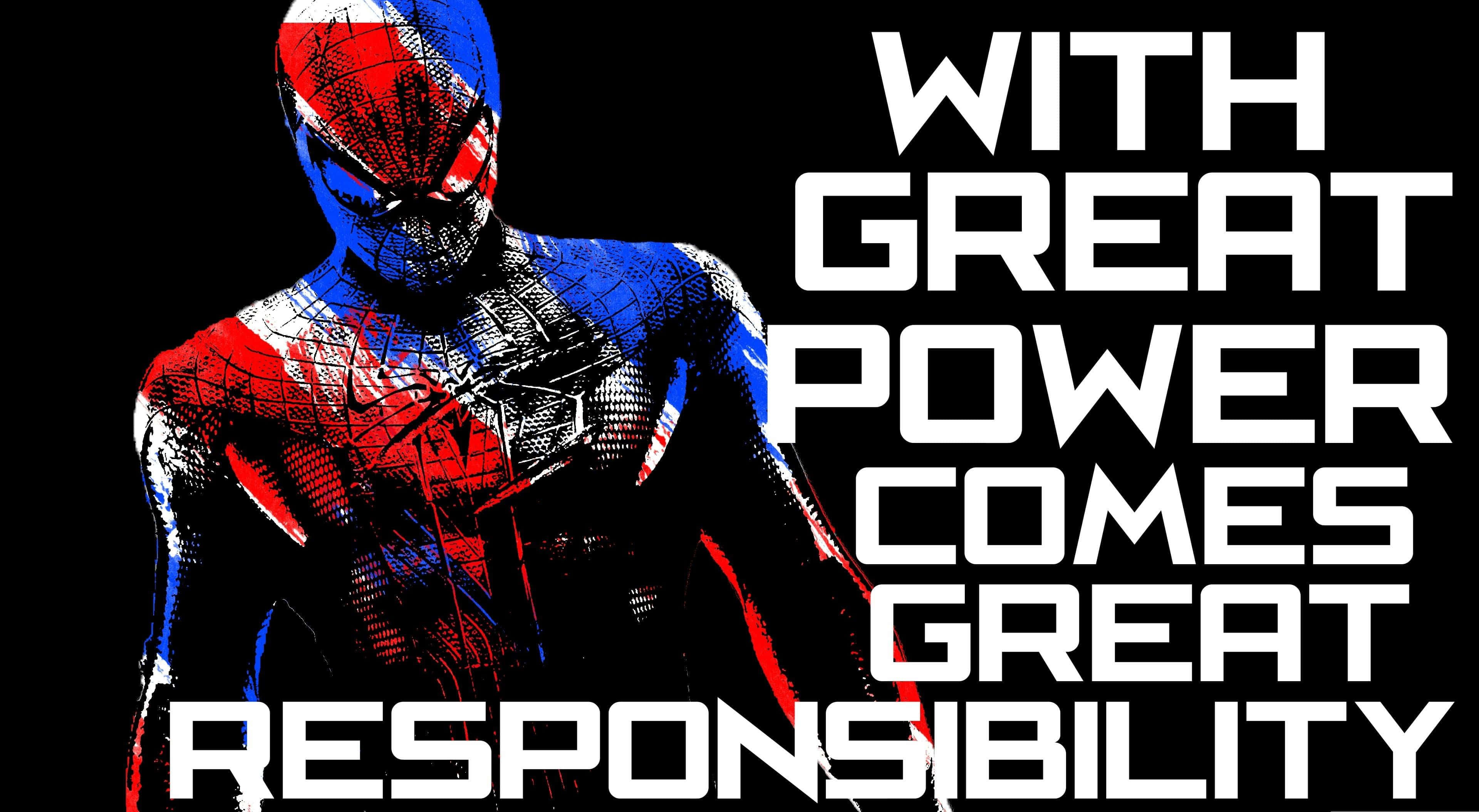 With Great Power Comes Great Responsibility 桌布 壁紙 — 蜘蛛俠身穿紅藍戰衣，站在黑色背景前，白色粗體文字寫着『能力越大，責任越大』。