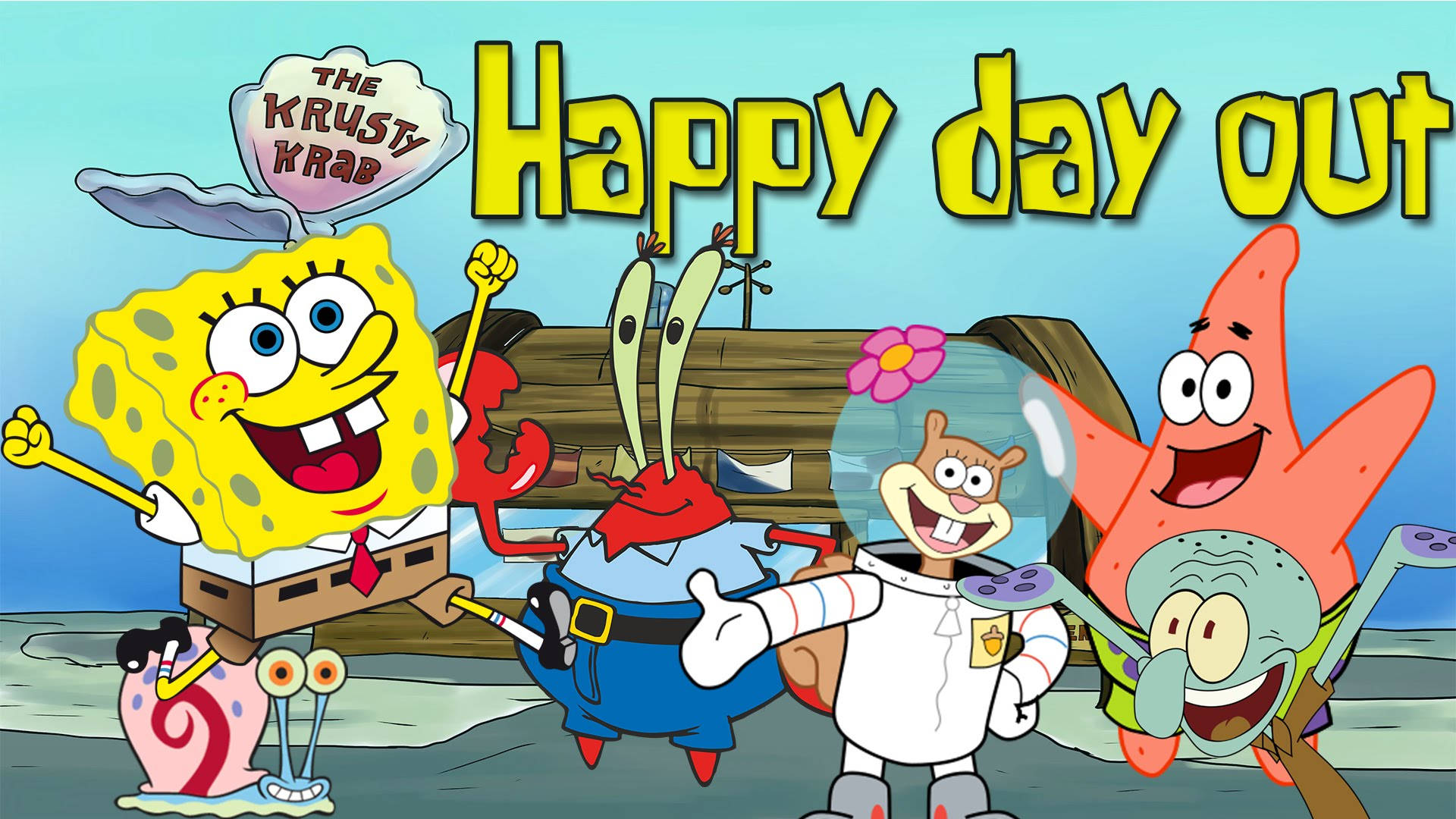 海綿寶寶和朋友們在蟹堡王前微笑，帶有「Happy day out」文字。