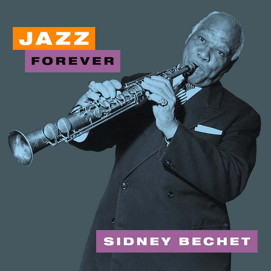 西德尼·貝切特爵士樂永恆封面 壁紙 — Sidney Bechet 在柔和的灰色背景上熱情地演奏單簧管，並配上大膽的橙色和紫色 'Jazz Forever' 文字。