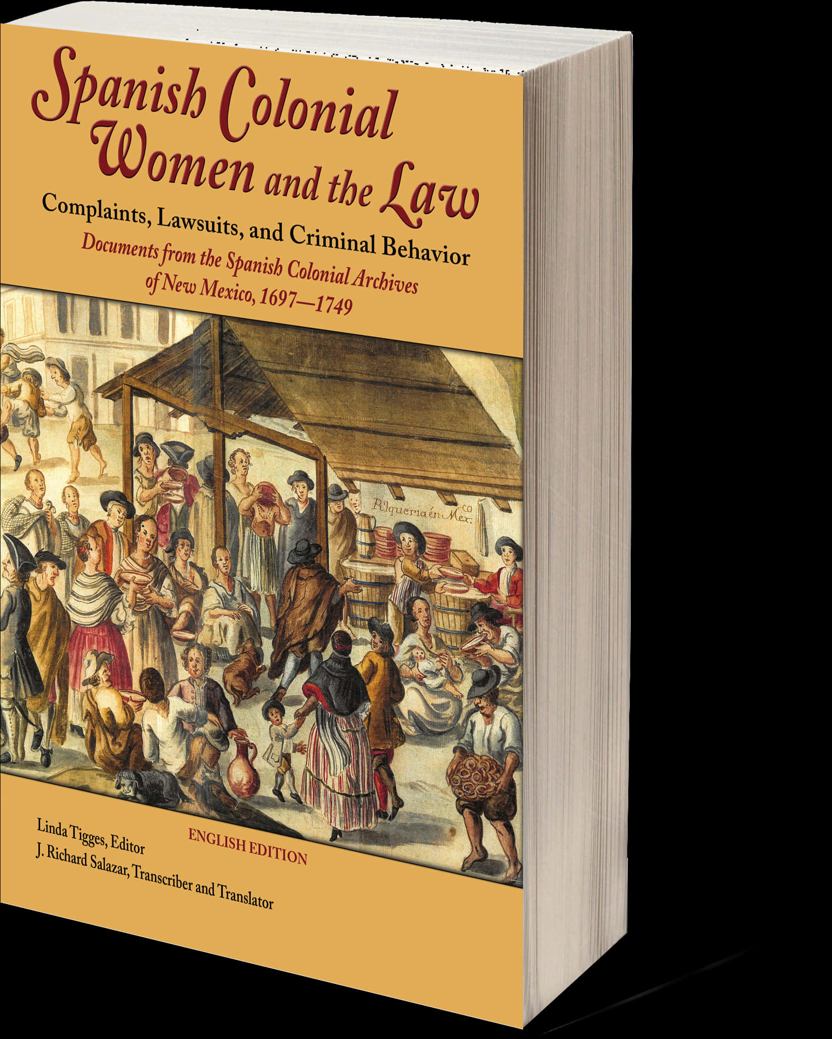 西班牙殖民時期女性與法律書籍封面 壁紙 — 一本名為《Spanish Colonial Women and the Law》的書，書中有一幅色彩繽紛的歷史插圖，描繪了殖民時代人們在熱鬧的市場場景。