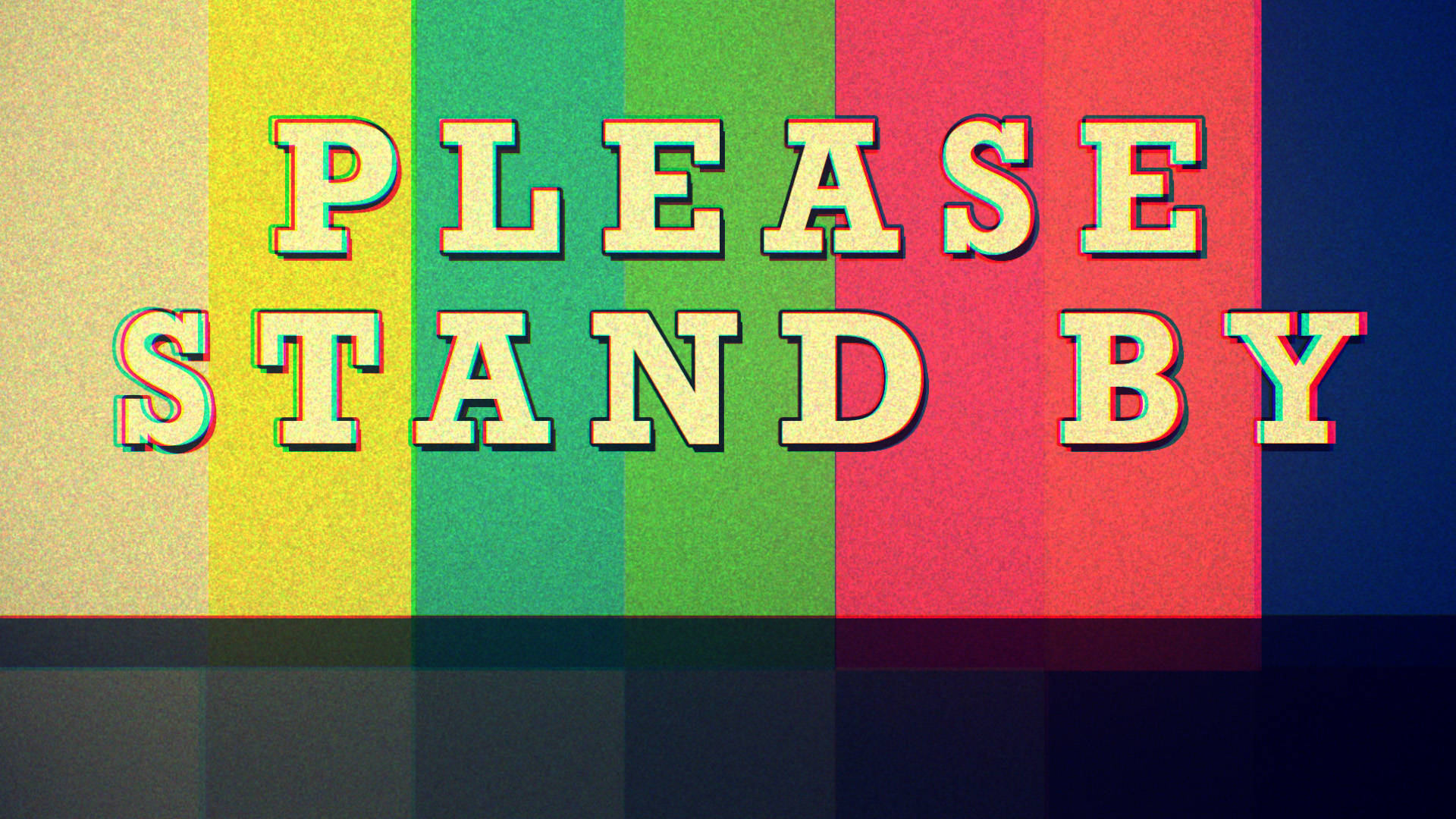 帶有「PLEASE STAND BY」文字和色差效果的復古電視測試圖案。