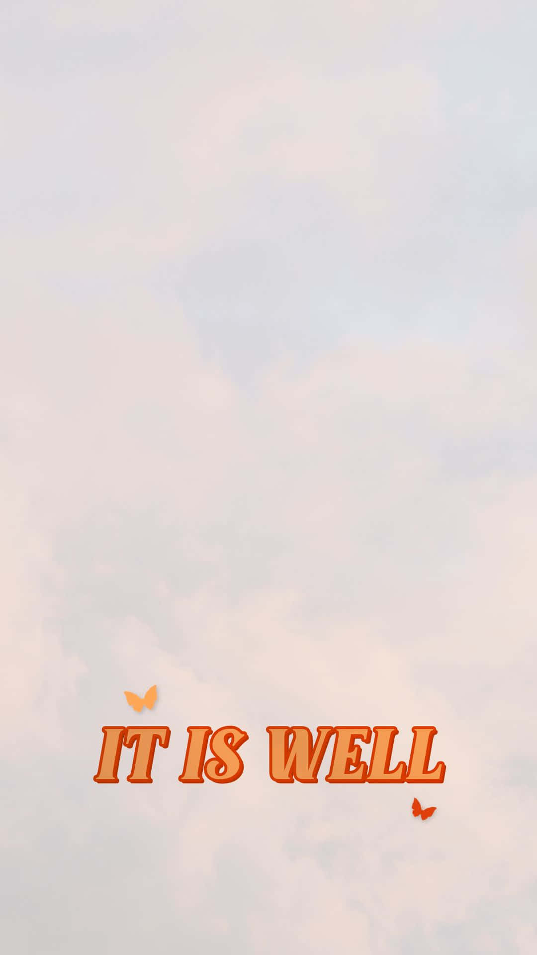 文字 'IT IS WELL' 搭配蝴蝶，背景為柔和天空。