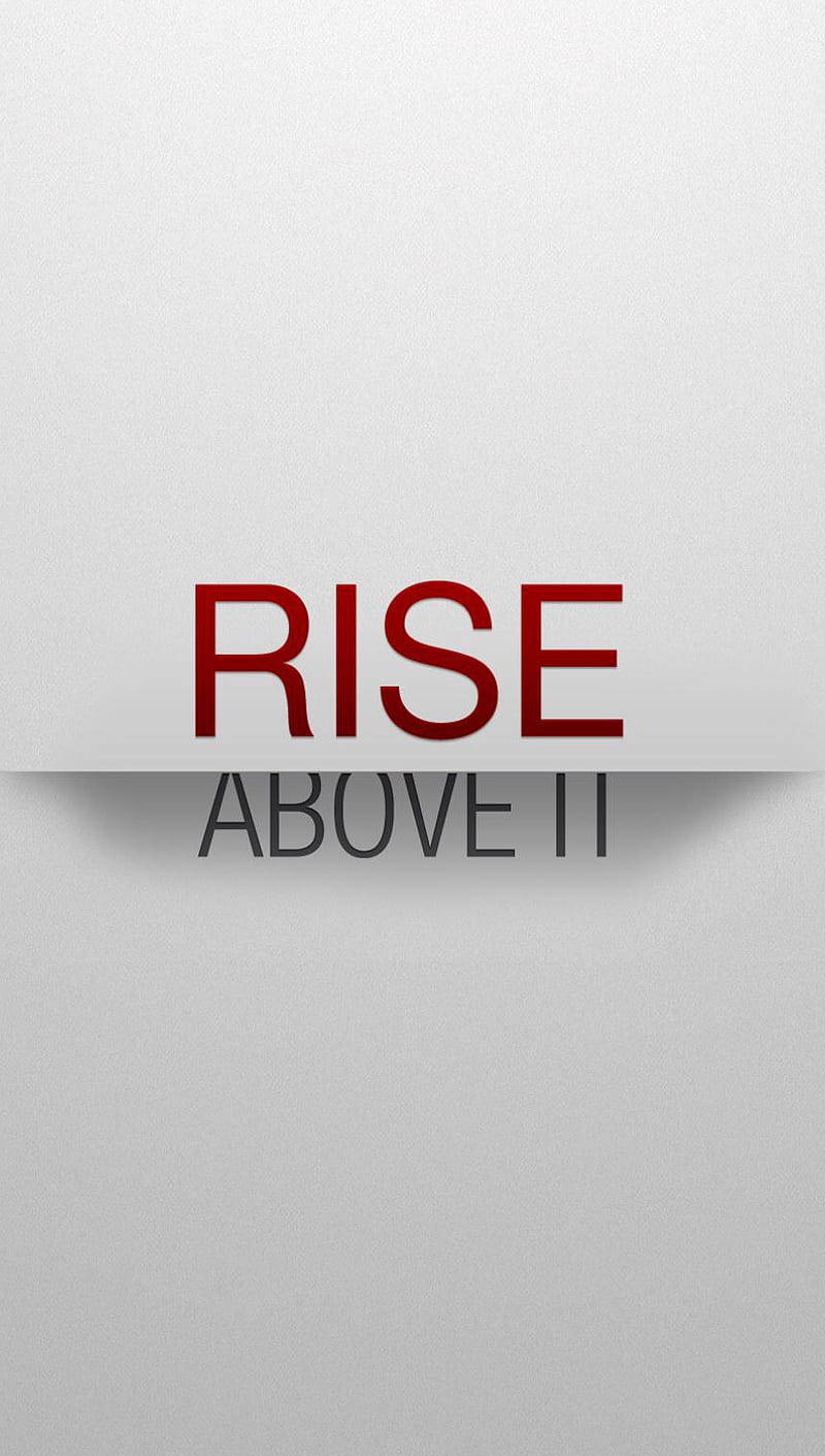 「超越它」激勵語錄 壁紙 — 粗體紅色文字 'RISE' 從灰色撕紙上方露出，在紋理淺灰色背景上以柔和灰色顯示 'ABOVE IT'。
