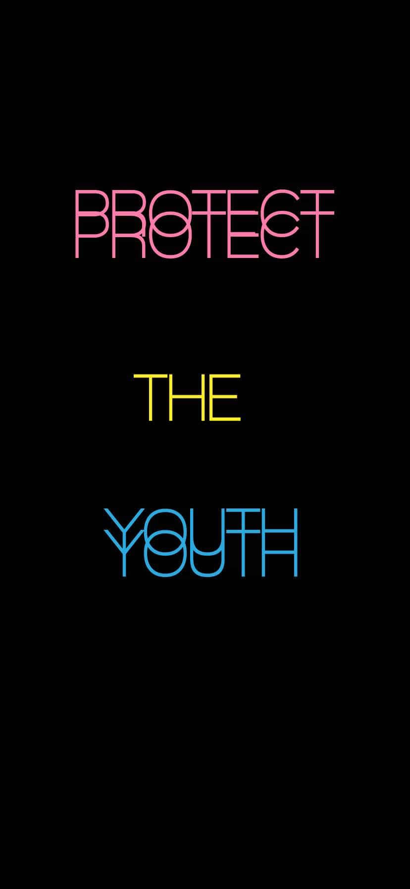 霓虹招牌以粉紅色、黃色和藍色在黑色背景上顯示「protect the youth」。