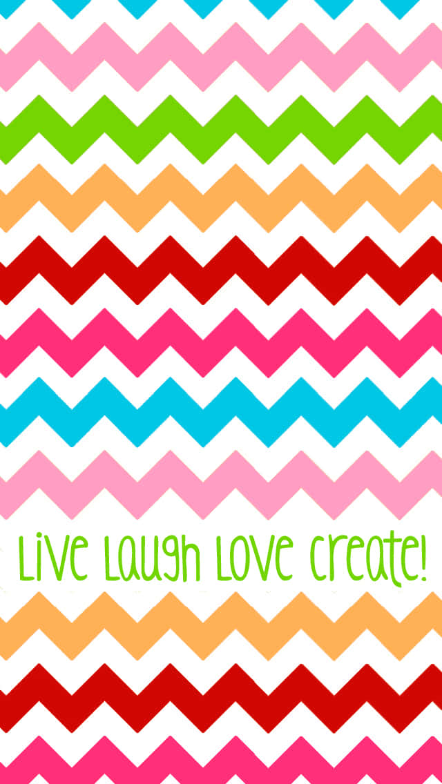 彩色鋸齒圖案，帶有live laugh love create文字。