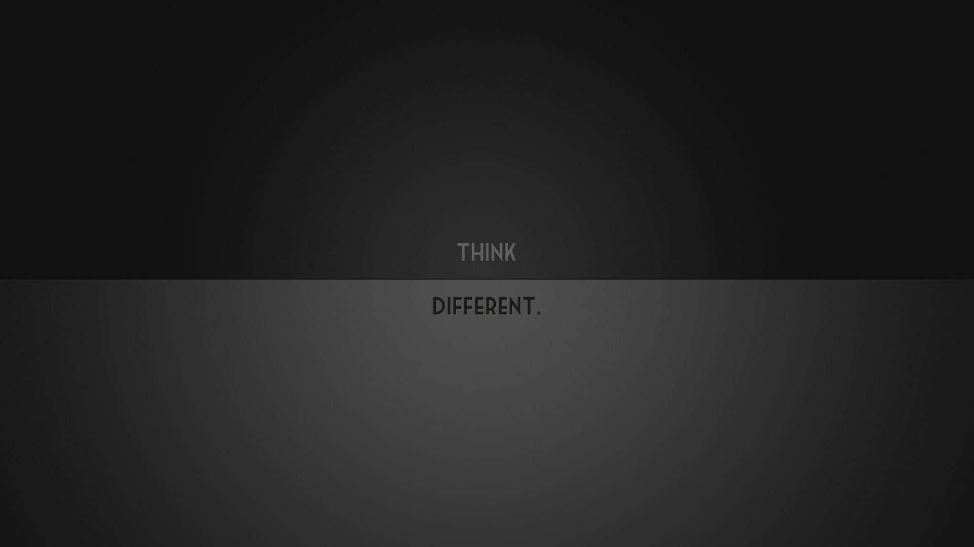 黑色漸變背景，白色文字顯示THINK DIFFERENT。