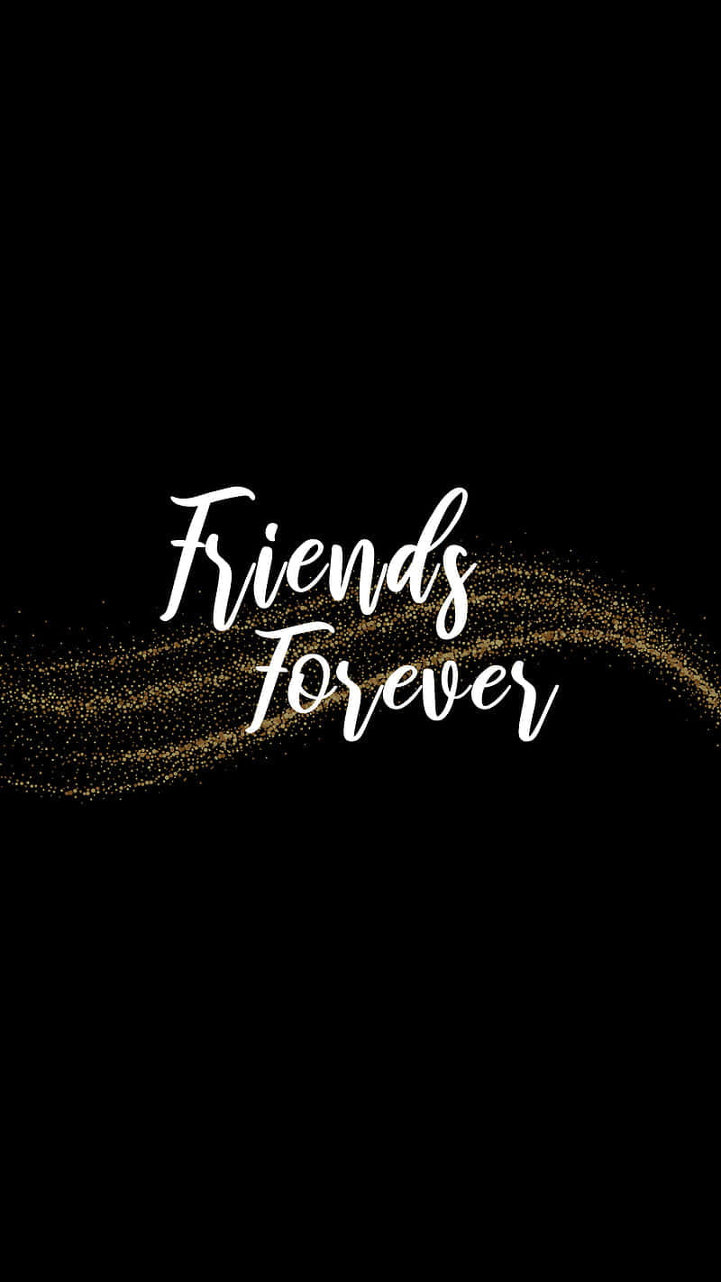 黑色背景上帶有金色閃粉痕跡的 Friends Forever 文字。