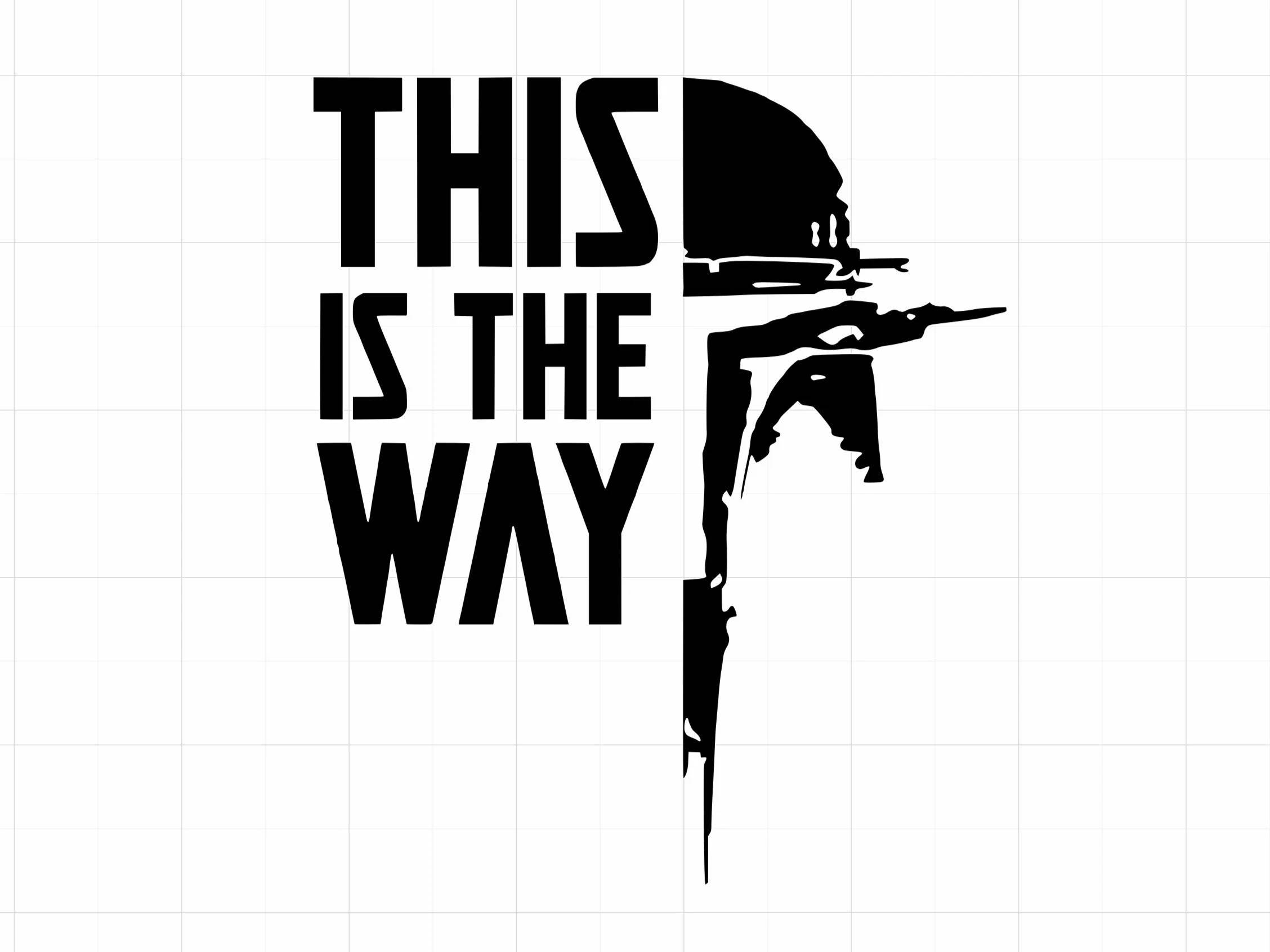 這就是我們的方式——白色方塊設計 壁紙 — 粗體黑色文字寫著 'THIS IS THE WAY'，旁邊是一個風格化的曼達洛戰士剪影，手持爆能槍。