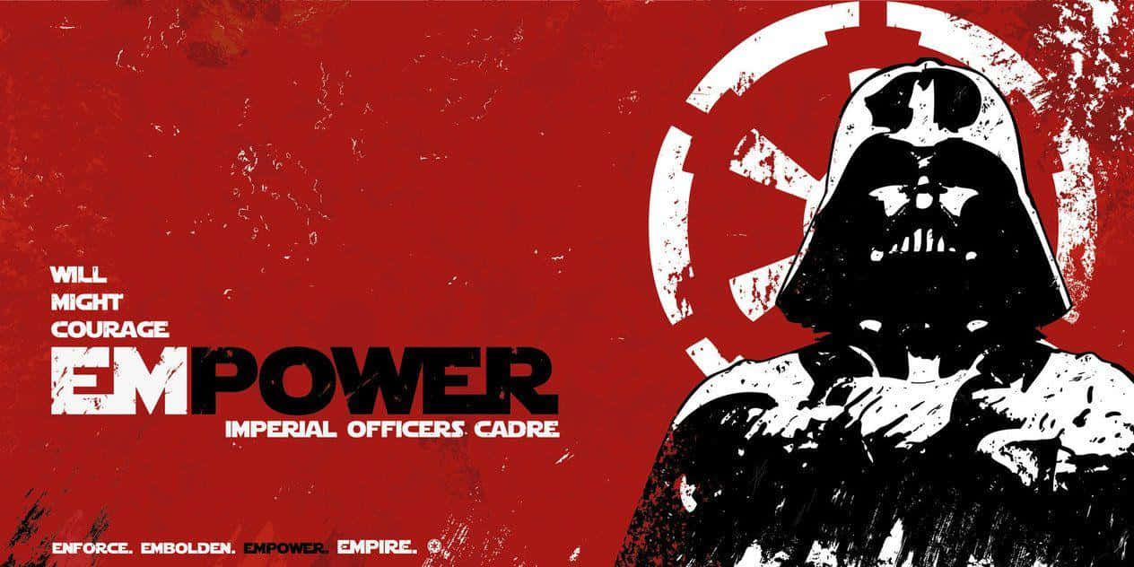 Galactic Empire 桌布 壁紙 — 達斯維達在帶有紋理的紅色背景上威嚴地站立，配有帝國徽章和粗體勵志文字。