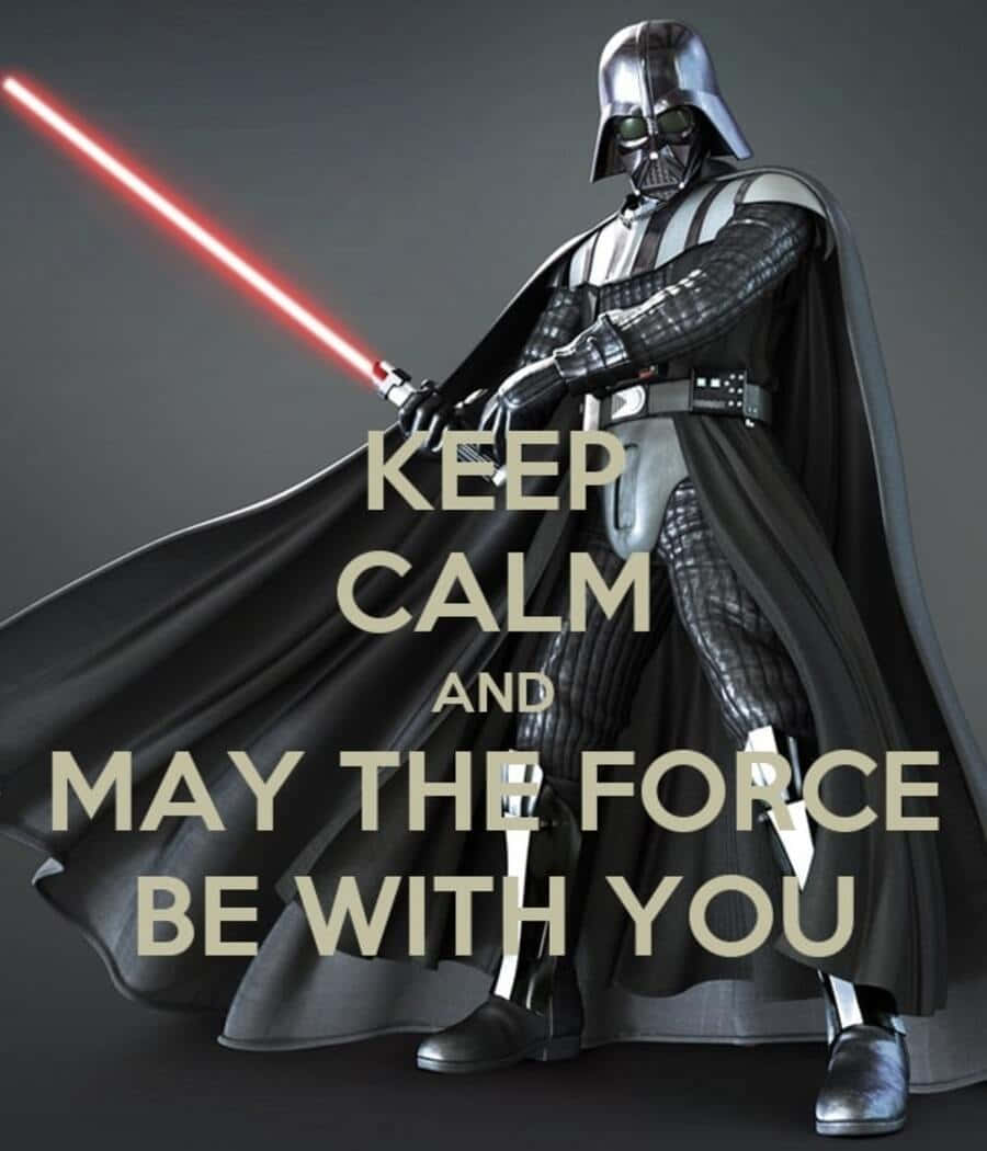 May The Force Be With You 桌布 壁紙 — 達斯維達手持紅色光劍，威嚴地站在深灰色背景前，上面覆蓋著文字「KEEP CALM AND MAY THE FORCE BE WITH YOU」。