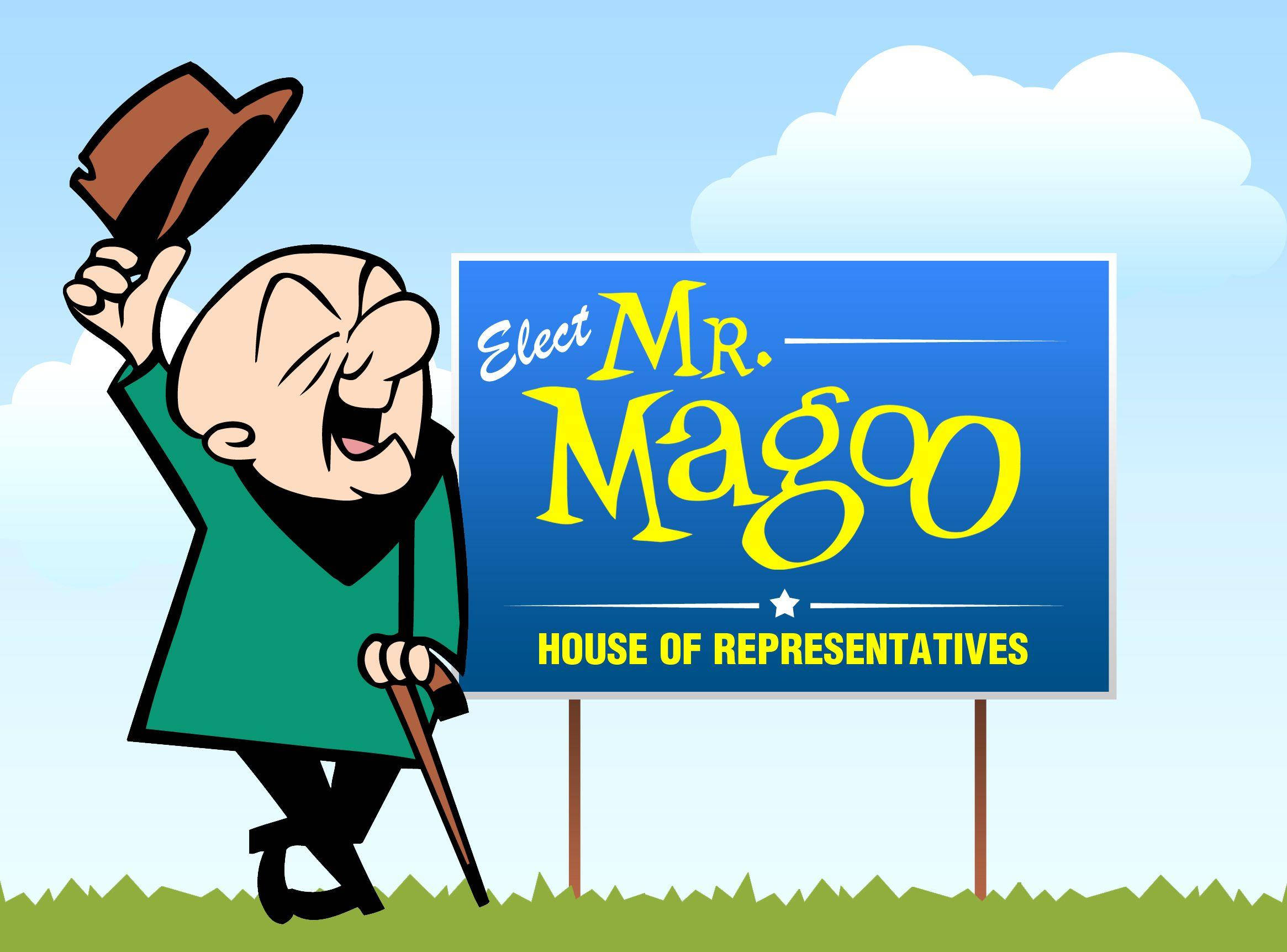 選舉 Mr Magoo 海報 壁紙 — 卡通人物Mr Magoo喺明亮天空下，喺一個藍色眾議院競選標誌旁邊愉快地傾斜佢嘅帽。