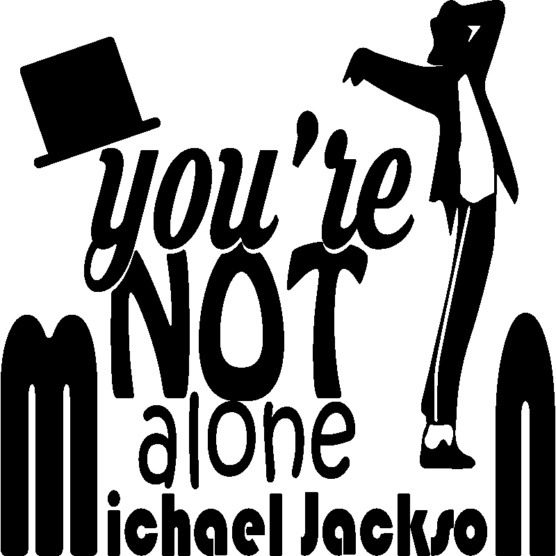 邁克爾·傑克遜《你並非孤單》剪影 壁紙 — 大膽的黑色剪影，米高積遜跳舞時高帽飛起，文字以風格化字體顯示「you're NOT alone」。