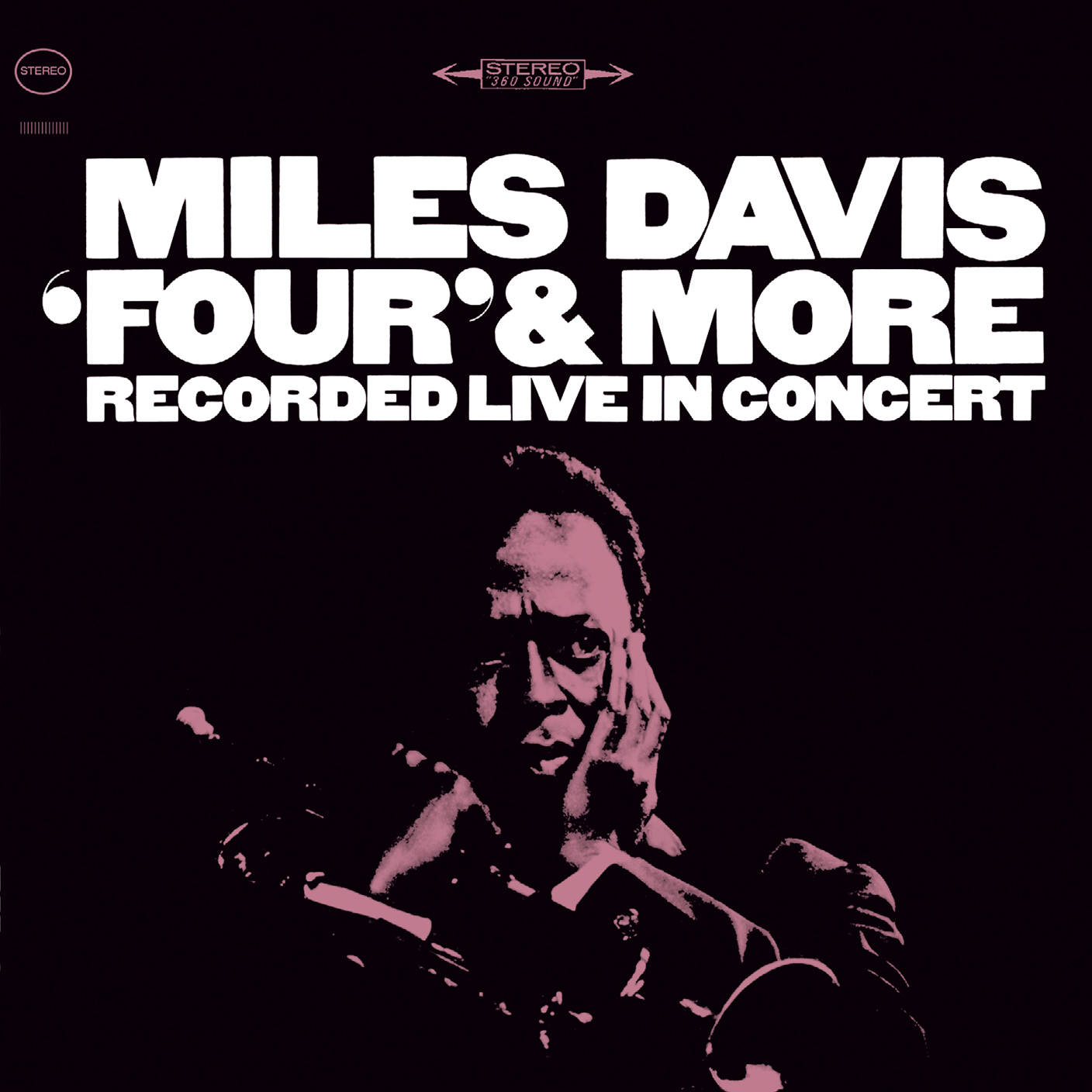 Miles Davis《Four & More》專輯封面，以粉紅色圖形肖像呈現這位爵士小號手。