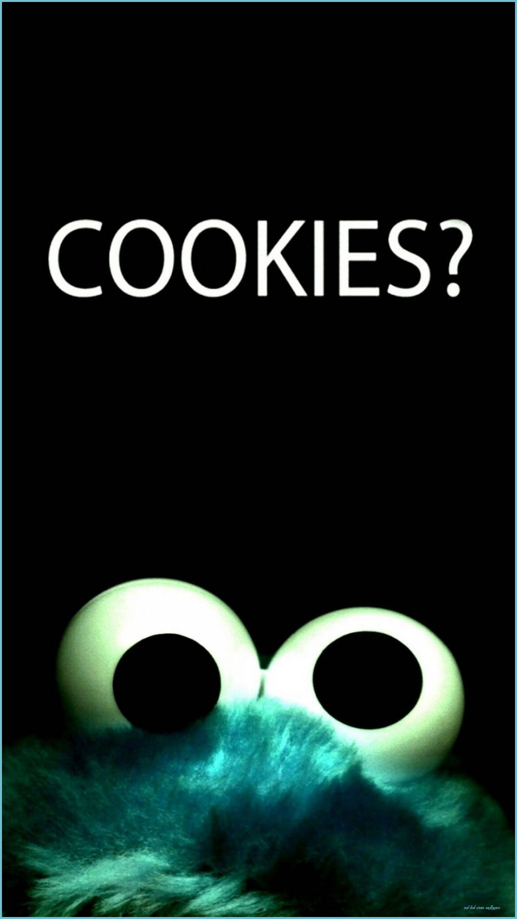 酷炫鎖屏餅乾怪獸 壁紙 — Cookie Monster 發光的眼睛和藍綠色毛皮的近距離特寫，黑色背景上以白色文字寫著 COOKIES?。