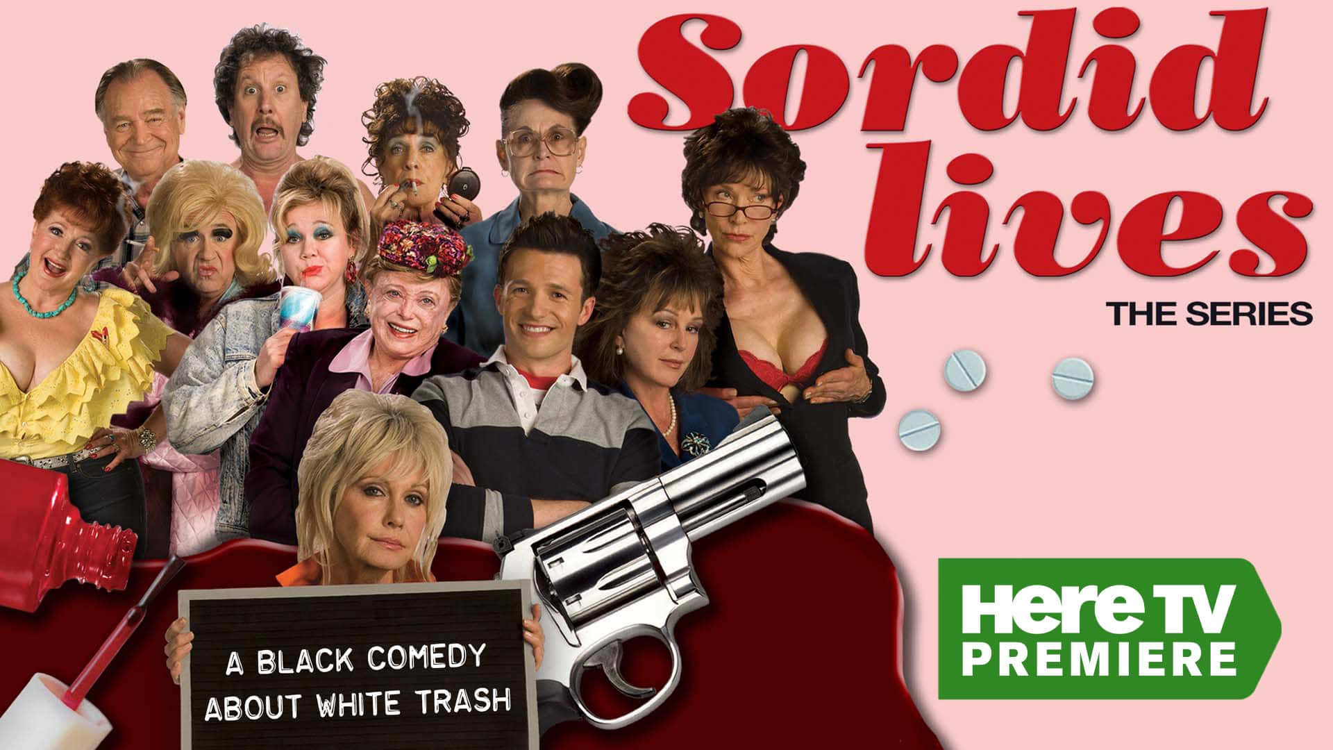 《Sordid Lives》電視劇海報，角色們手持道具並配有粗體文字。