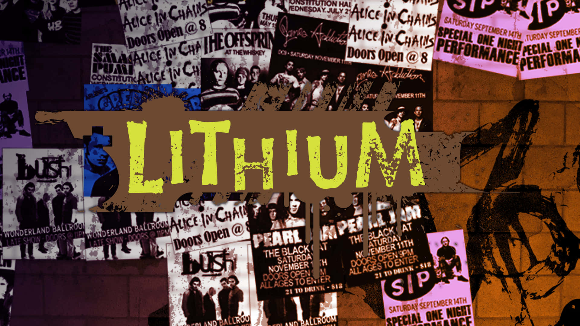 牆壁貼滿了愛麗絲囚徒和布希等樂團的演唱會海報，並帶有「LITHIUM」文字。