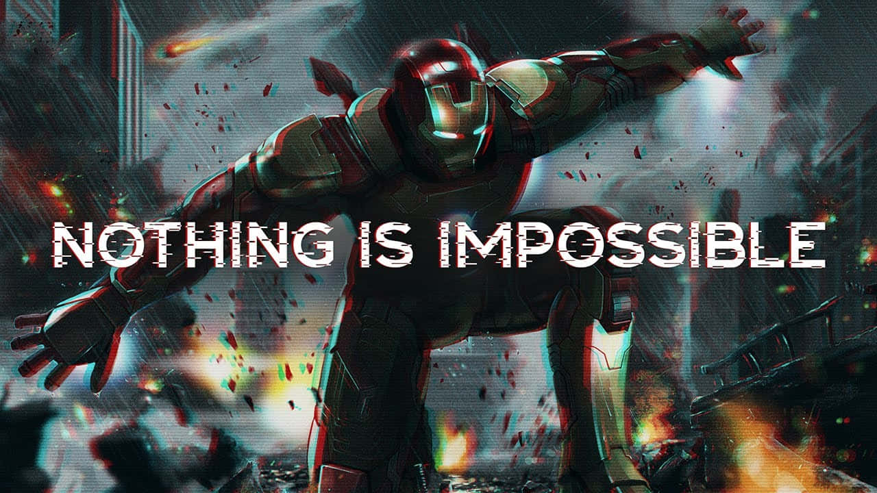Iron Man Quotes 桌布 壁紙 — 鐵甲奇俠英勇地站在熾熱爆炸和碎片中，粗體文字宣告沒有什麼是不可能的。