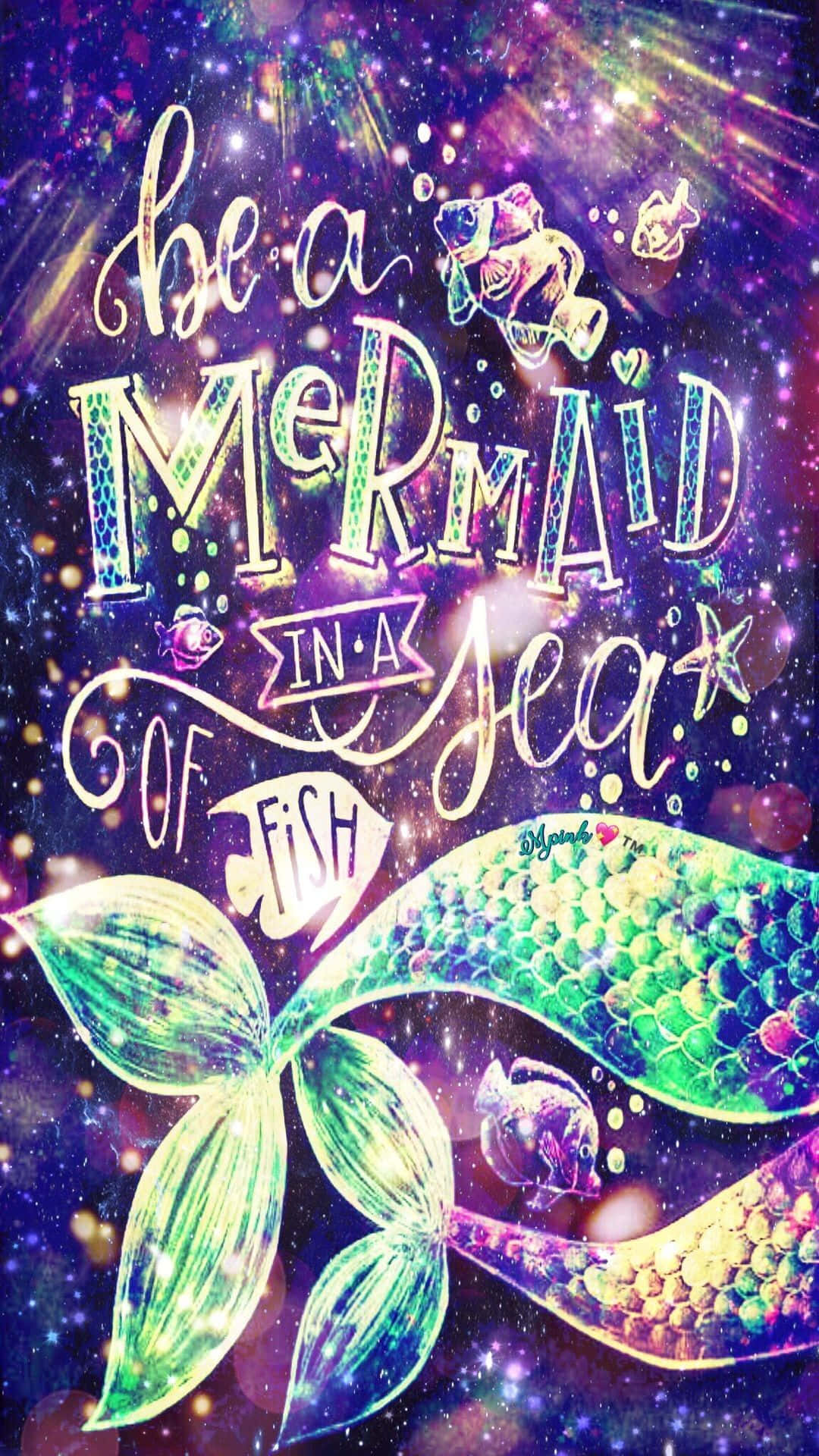 閃爍星系中的宇宙美人魚尾巴和魚，帶有勵志文字。