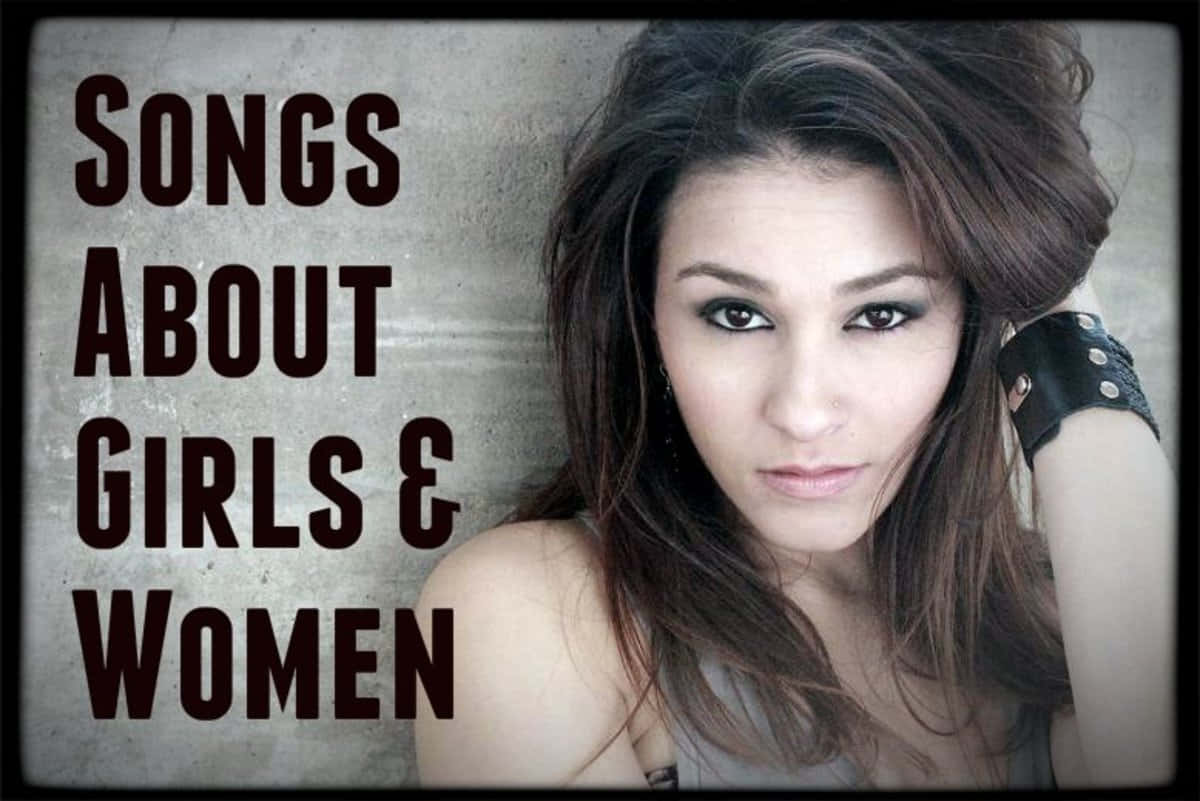 深色頭髮、眼神強烈的女性，旁邊有文字Songs About Girls & Women。