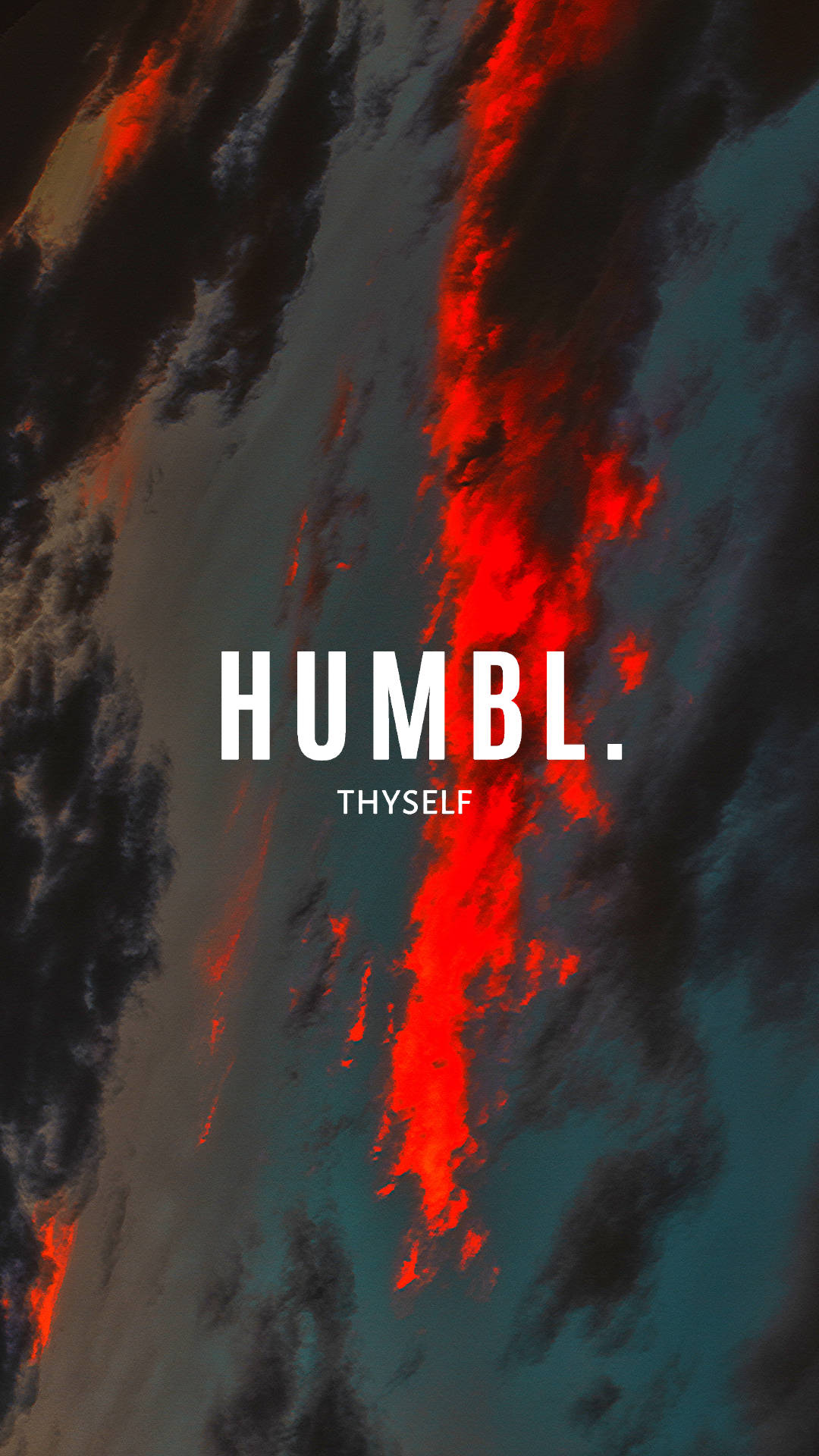 戲劇性的紅色和藍綠色雲彩，帶有粗體白色文字寫著 HUMBL. THYSELF。