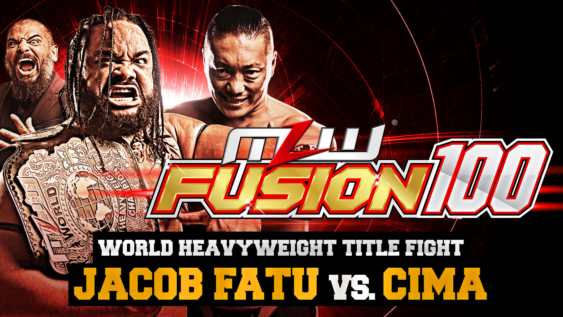 雅各布·法圖對決CIMA Major League Wrestling 壁紙 — 三位激烈的摔角手向前凝視，帶著冠軍腰帶和粗體「Fusion 100」文字，背景是紅色能量爆發。