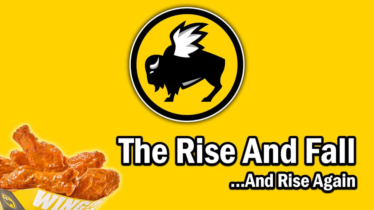 黃色背景上帶有文字「The Rise And Fall ...And Rise Again」的水牛翼標誌