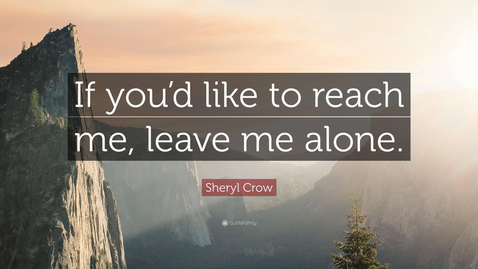 山上的日出，附有 Sheryl Crow 的引文