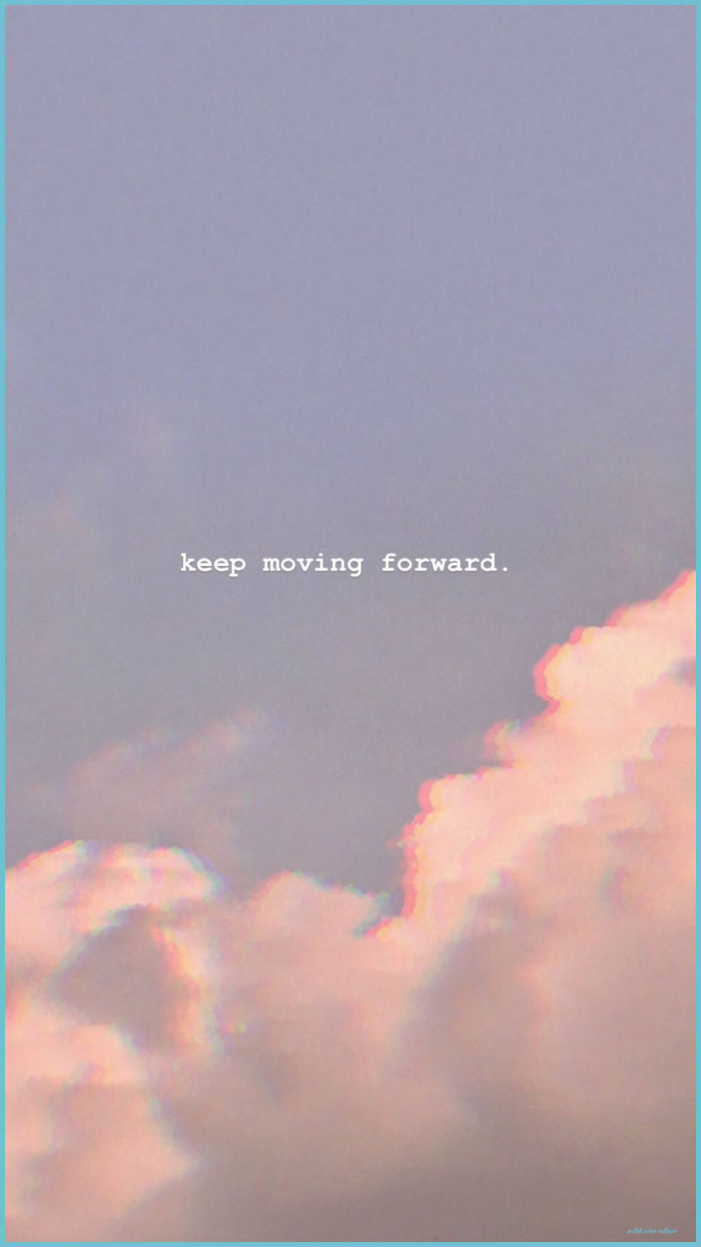 黃昏時分嘅粉紅色同紫色雲，上面有文字 keep moving forward。