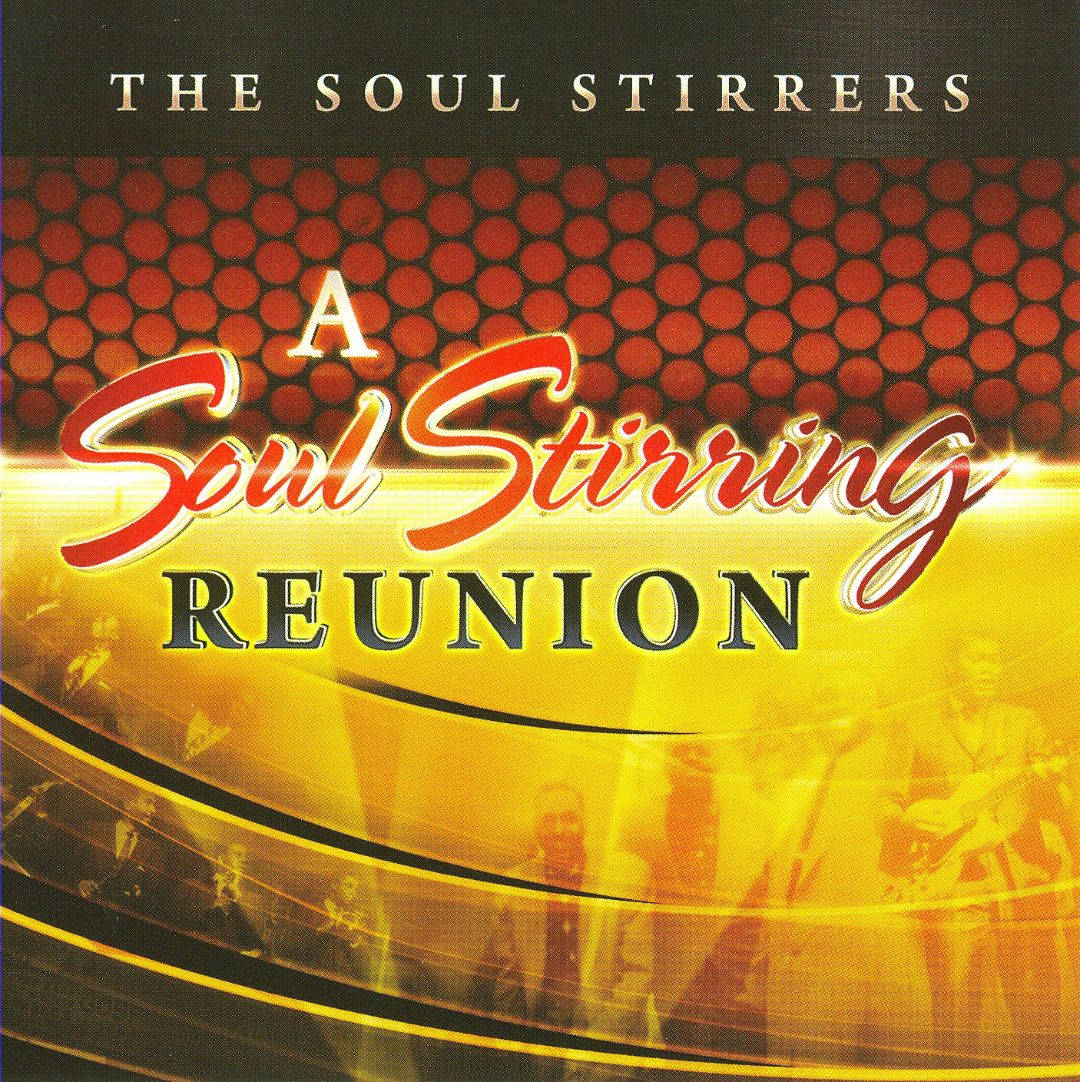 The Soul Stirrers 的「A Soul Stirring Reunion」專輯封面，舞台上有音樂家。