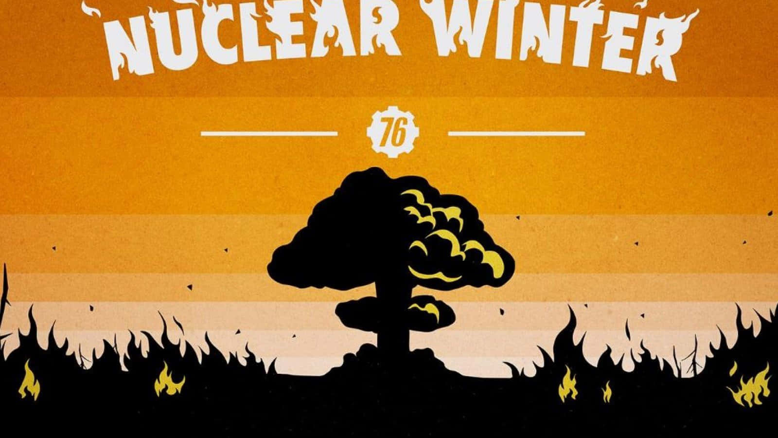 Nuclear Winter 桌布 壁紙 — 風格化的核爆炸，帶有火橙色天空和燃燒的地面，下方是粗體 'NUCLEAR WINTER' 文字。