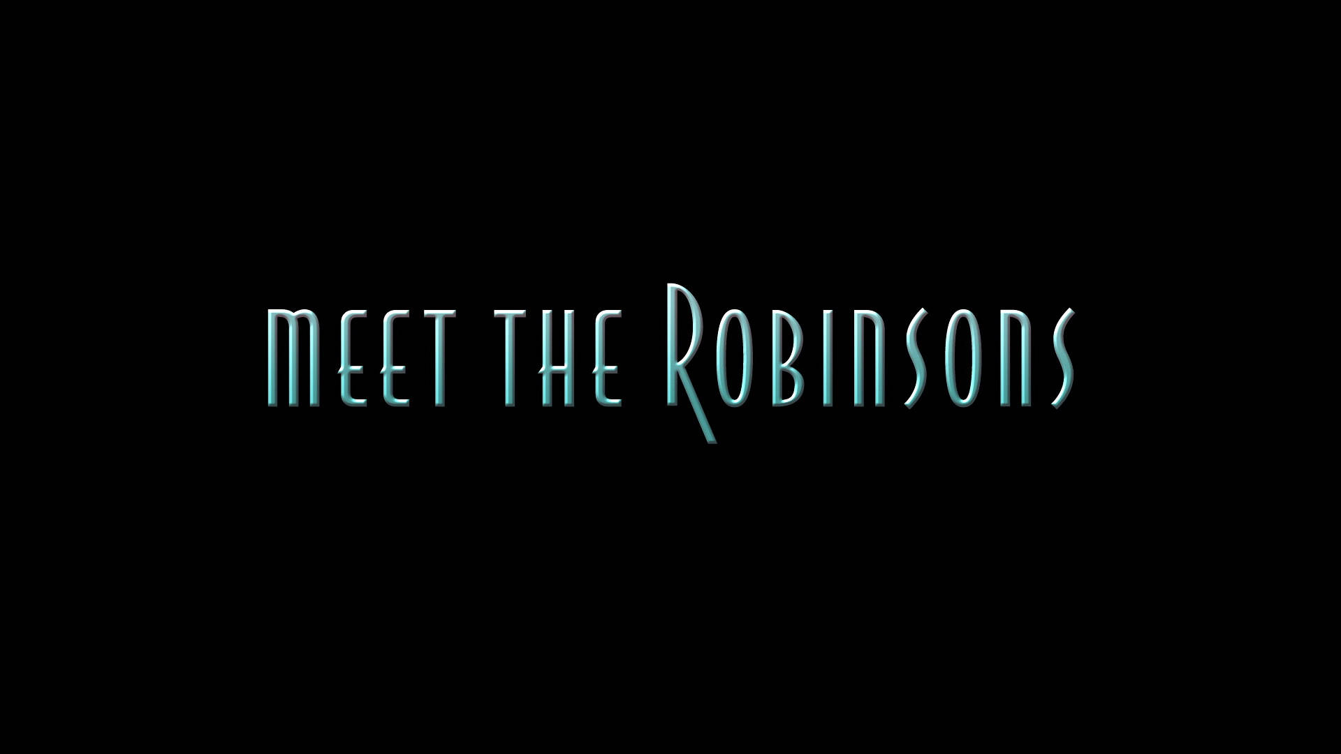 《飛屋環遊記》字體設計 壁紙 — 《Meet The Robinsons》的標題以青綠色3D字體在純黑背景上發光。