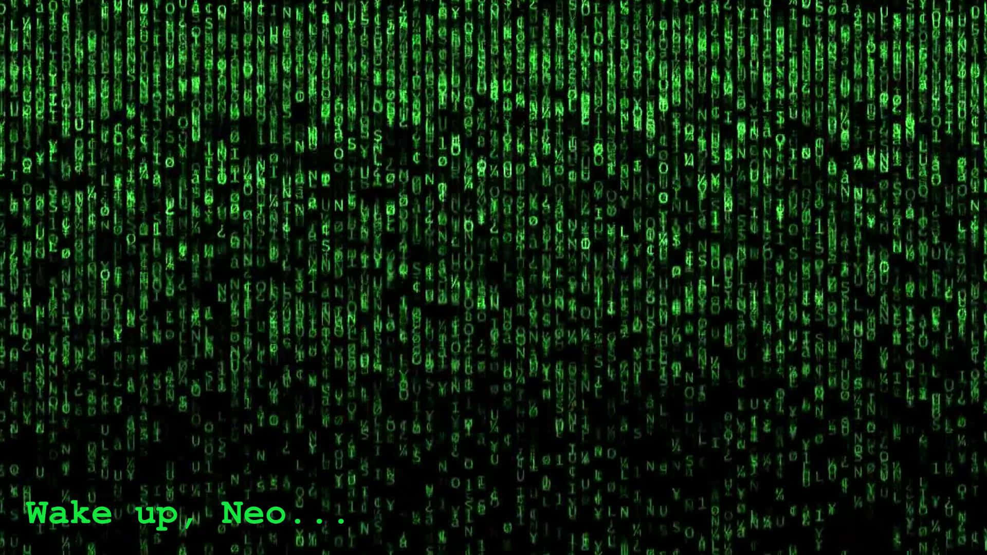 綠色數碼代碼在黑色背景上落下，帶有文字「Wake up Neo...」。