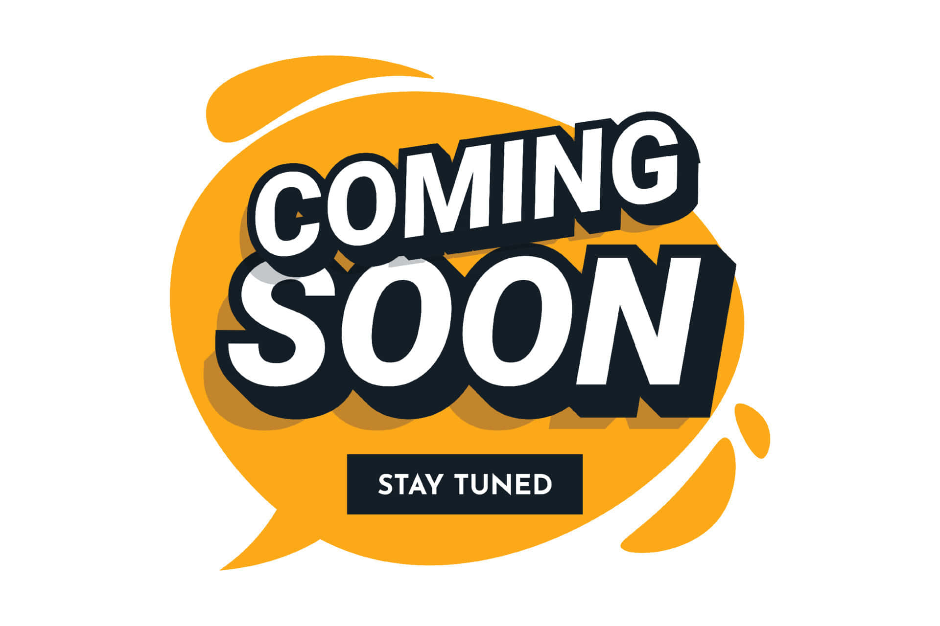 Coming Soon 桌布 壁紙 — 鮮豔橙色對話框中的粗體「COMING SOON」文字，下方有「STAY TUNED」。