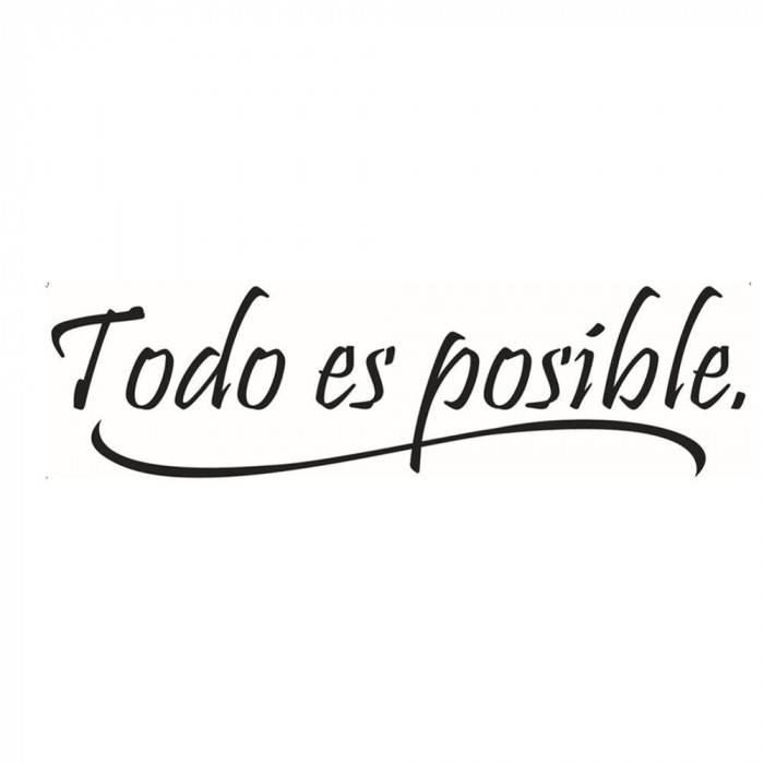 西班牙文勵志短語 Todo es posible 以優雅黑色草書呈現。