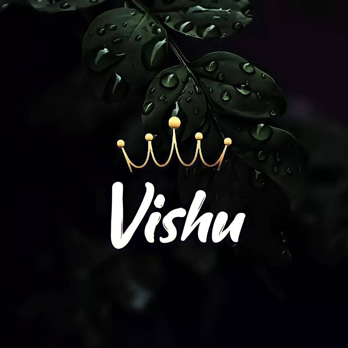 金色皇冠同Vishu個名喺深色濕葉上。