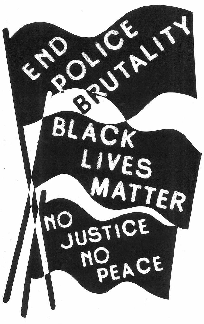 三面抗議旗幟，上面寫著「End Police Brutality Black Lives Matter No Justice No Peace」的訊息。