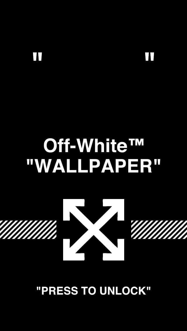 帶有箭頭和按壓解鎖文字的Off-White品牌牆紙。