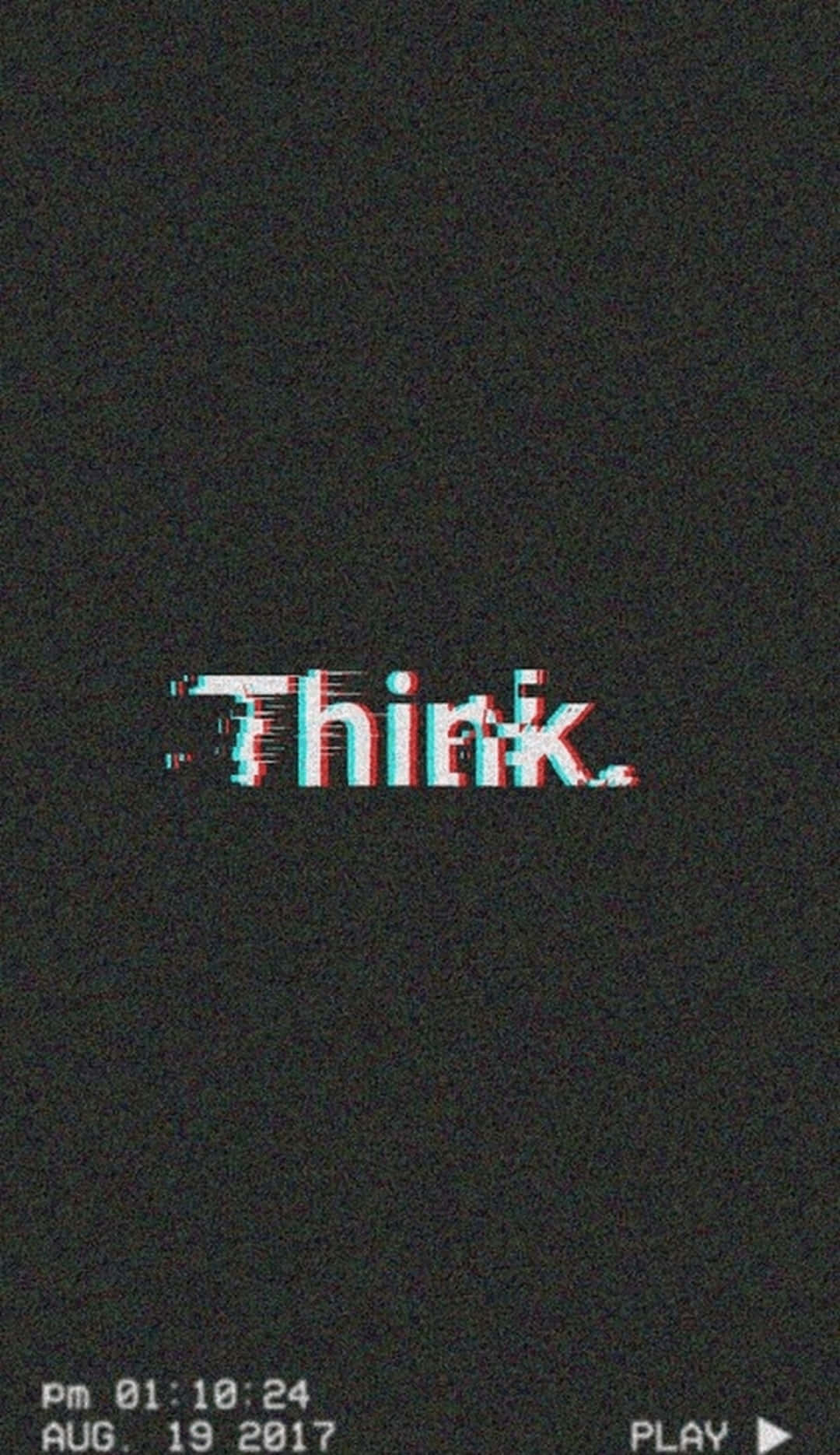 Edgy Aesthetic 桌布 壁紙 — 黑色背景上帶有紅色和青色的故障文字「Think.」，並有數碼扭曲和時間戳疊加。