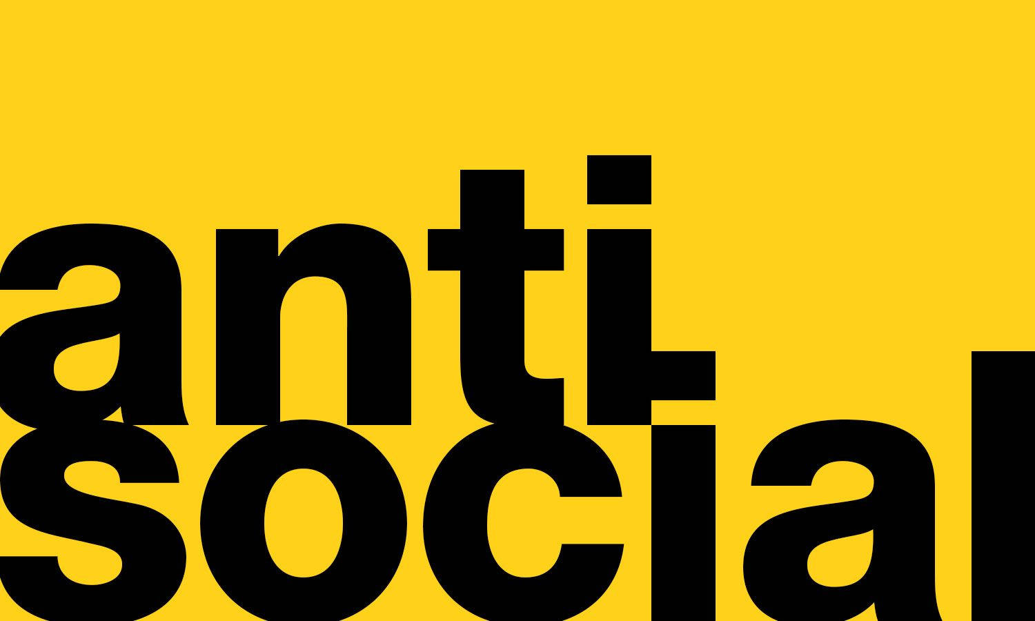 黑黃 Anti Social 壁紙 — 粗體黑色文字以現代無襯線字體拼寫 'anti social'，背景為鮮豔的黃色。