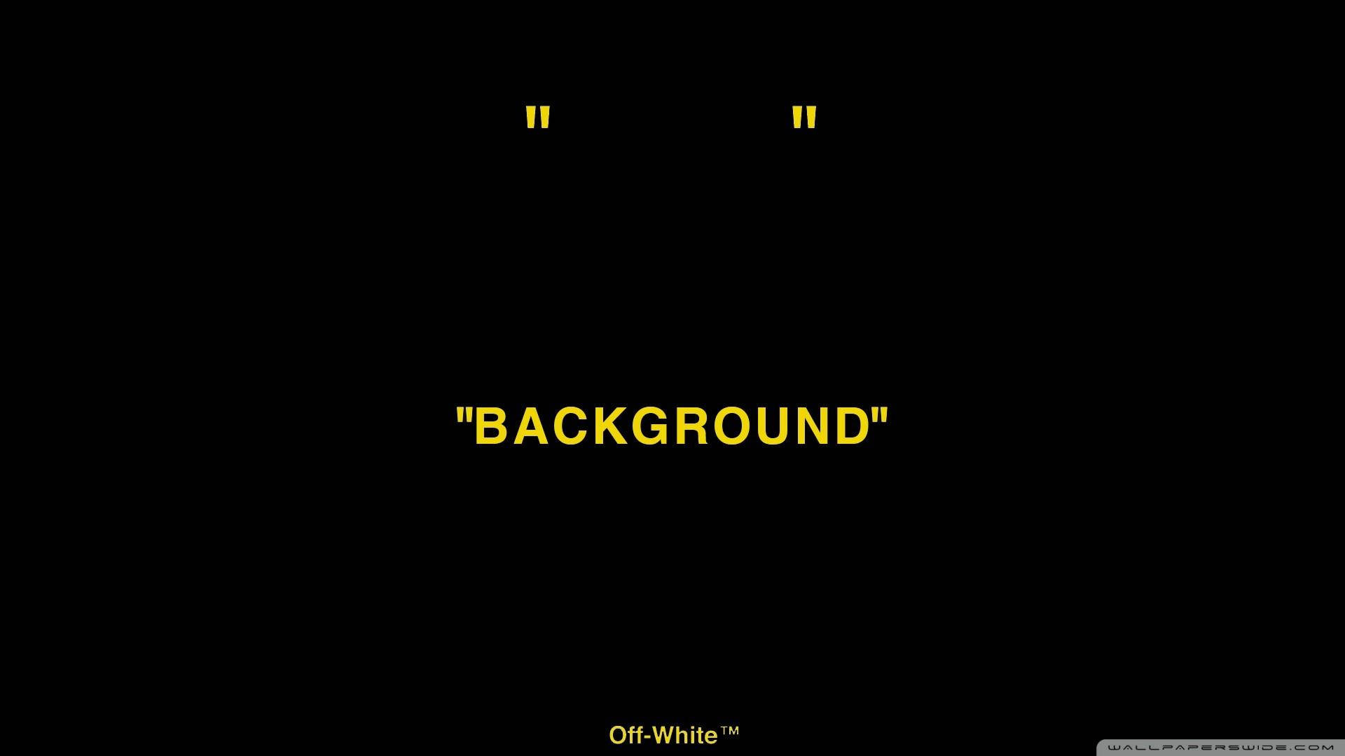 黑黃配色 Off White 標誌 壁紙 — 在純黑色背景上，以粗體黃色文字顯示 BACKGROUND 及引號，並帶有 Off-White 商標。