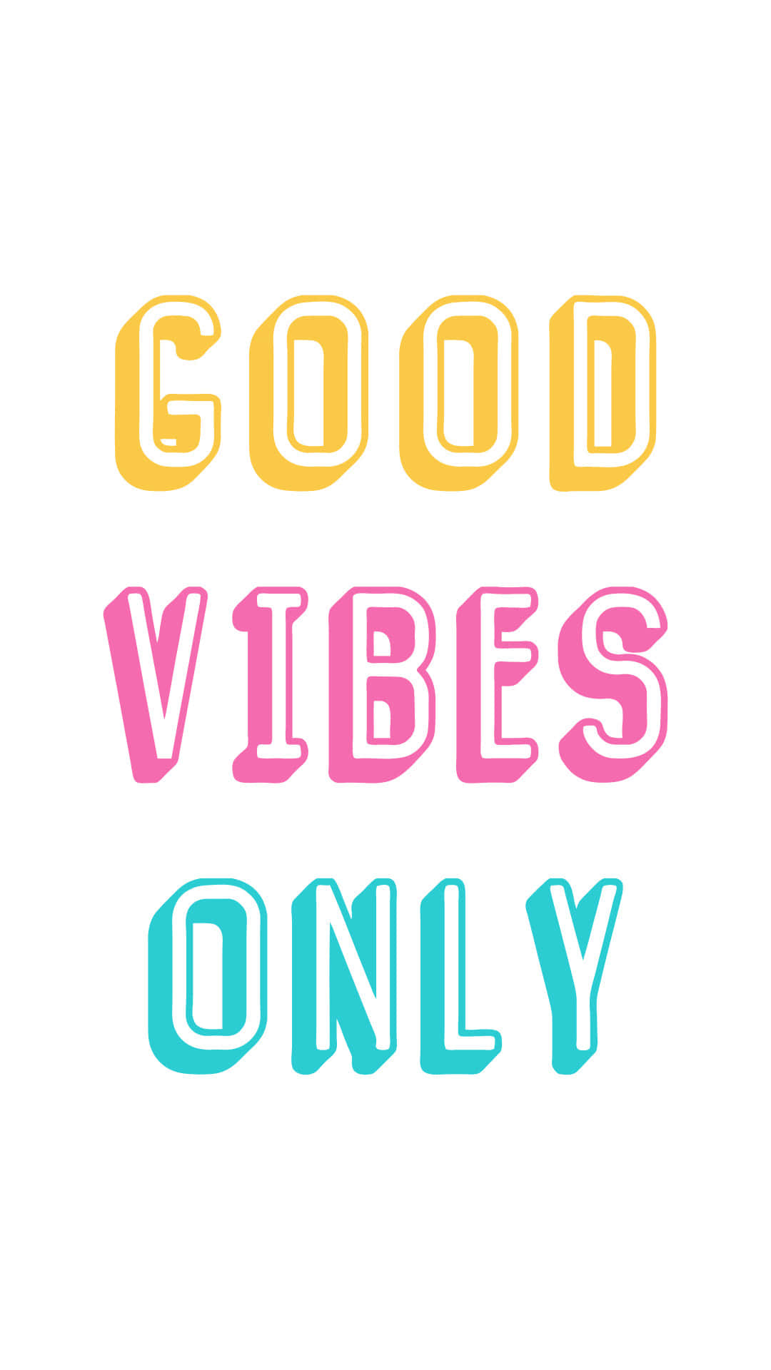 Good vibes only 在白色背景上以大膽色彩繽紛字母顯示的勵志文字