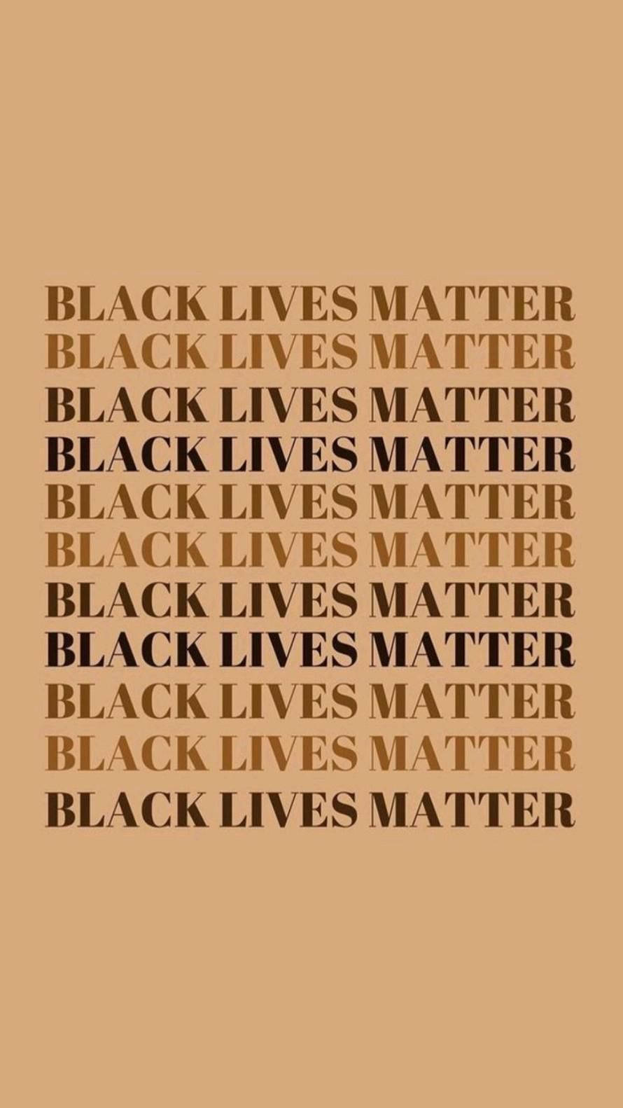 以棕色調重複 Black Lives Matter 標語的文字型壁紙。