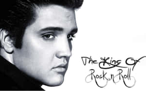 艾維斯·普里斯利的黑白影像，附有「The King of Rock n Roll」文字。
