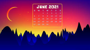 2021年6月日曆，背景為色彩繽紛的山脈日落和新月。