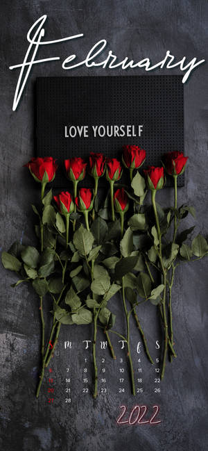 2022年2月日曆，帶有紅玫瑰和「Love Yourself」訊息。 — iPhone Air 壁紙